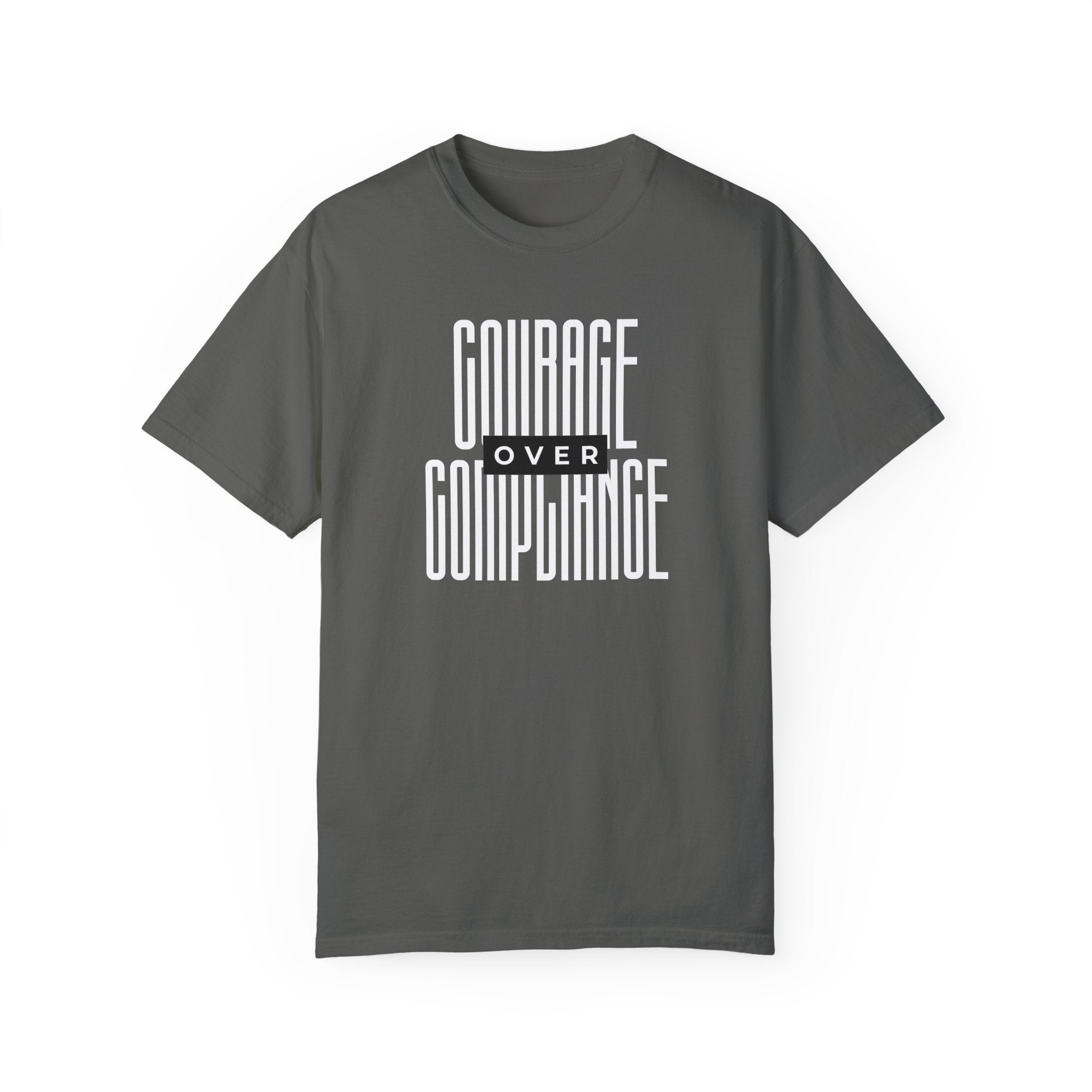 Courage Over Compliance | Men's 100% USA Cotton T-Shirt | Sizes Up To 4XL
