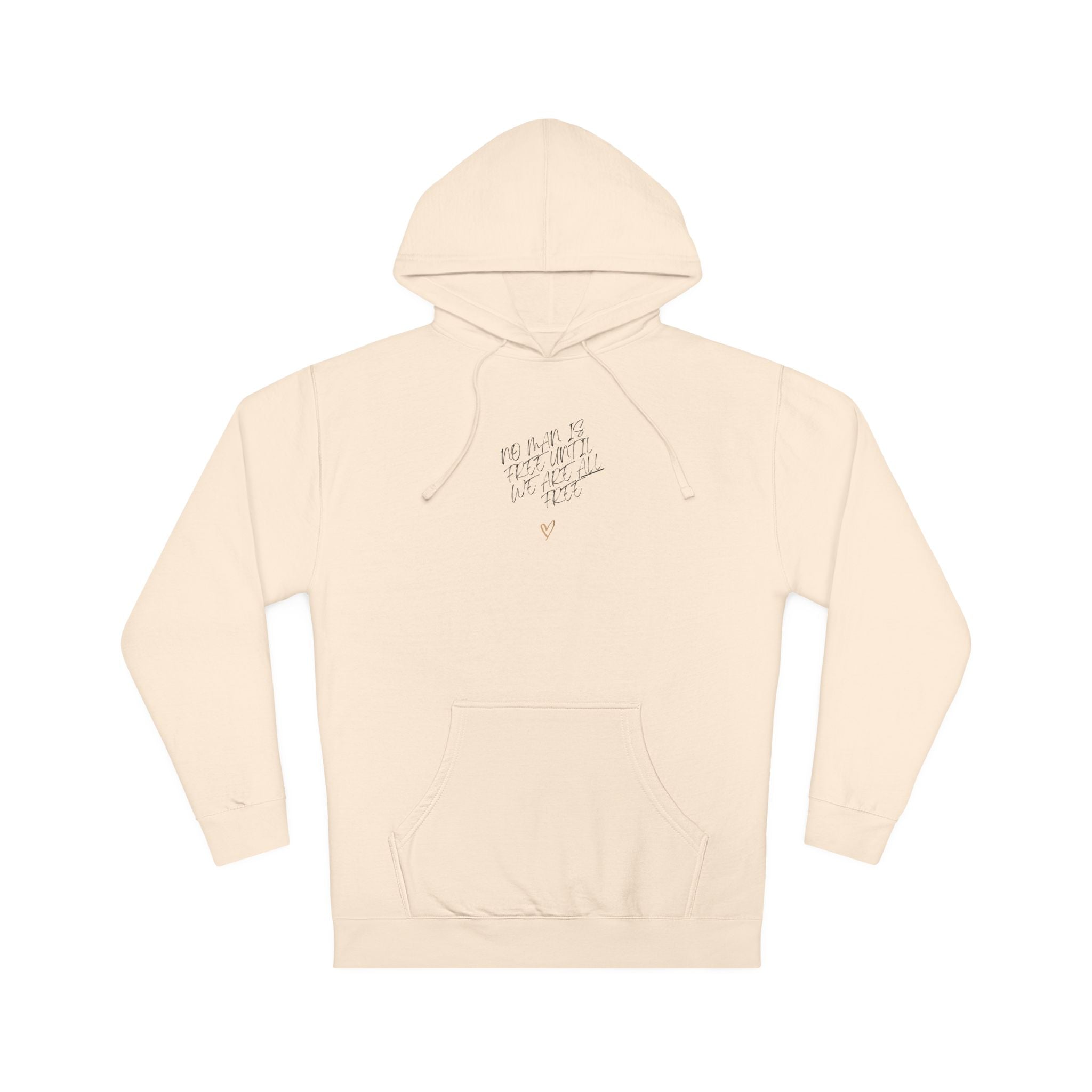 No Man is Free Until We Are All Free | Women's Hooded Sweatshirt | Sizes Up To 2XL