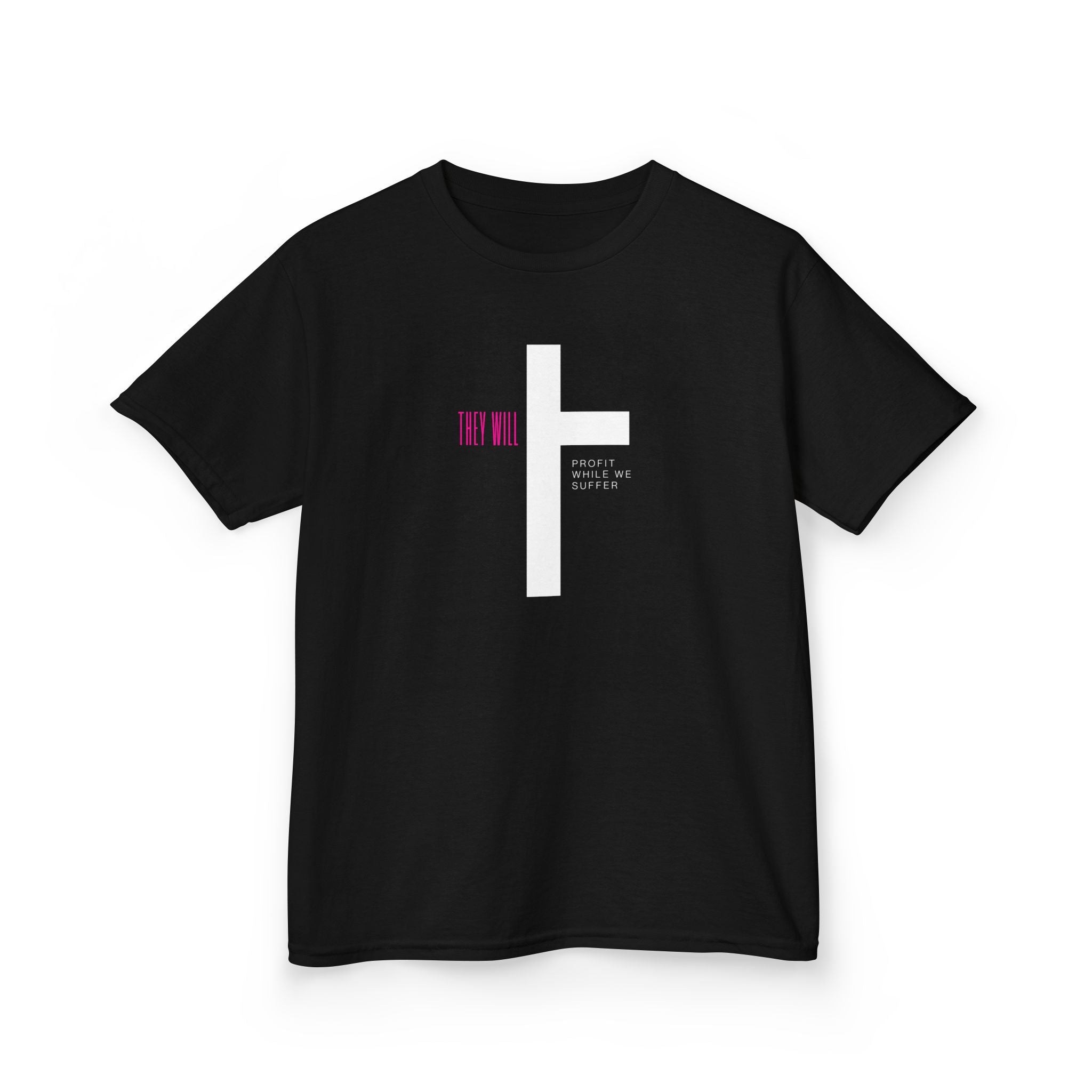Kids' Heavy Cotton Tee | 'They Profit While We Suffer' | Our Kids Will Inspire Hope