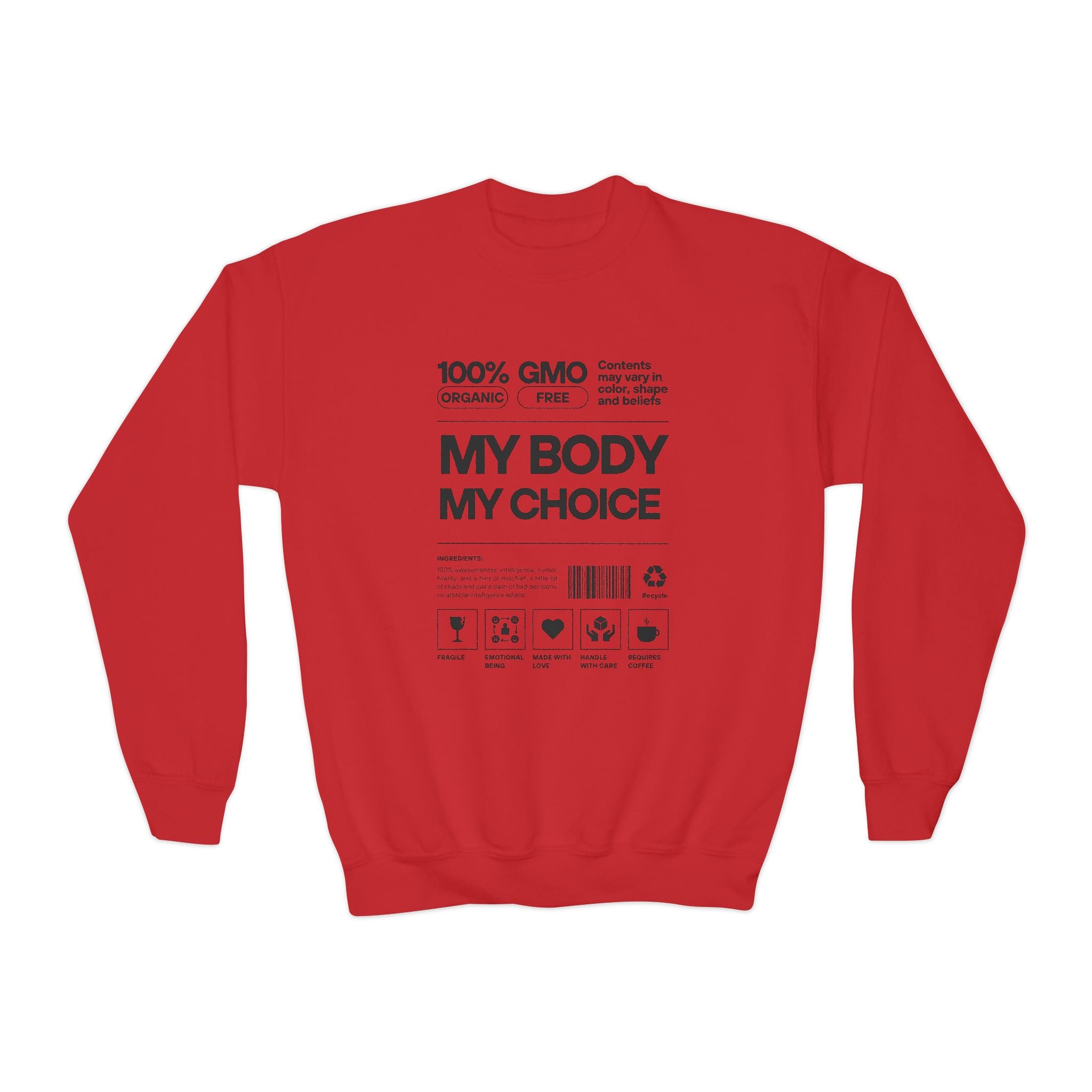 My Body. My Choice. | Youth Crewneck Sweatshirt | Sizes Up To 2XL