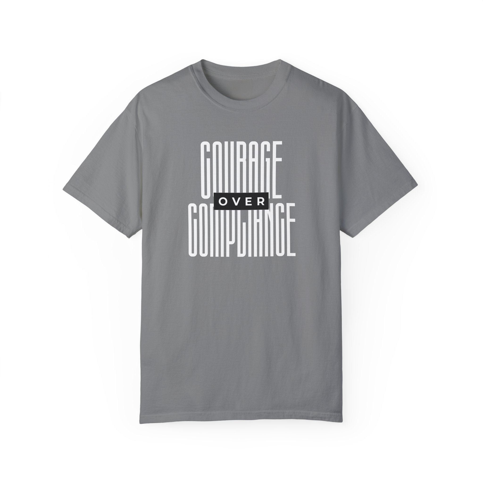 Courage Over Compliance | Men's 100% USA Cotton T-Shirt | Sizes Up To 4XL