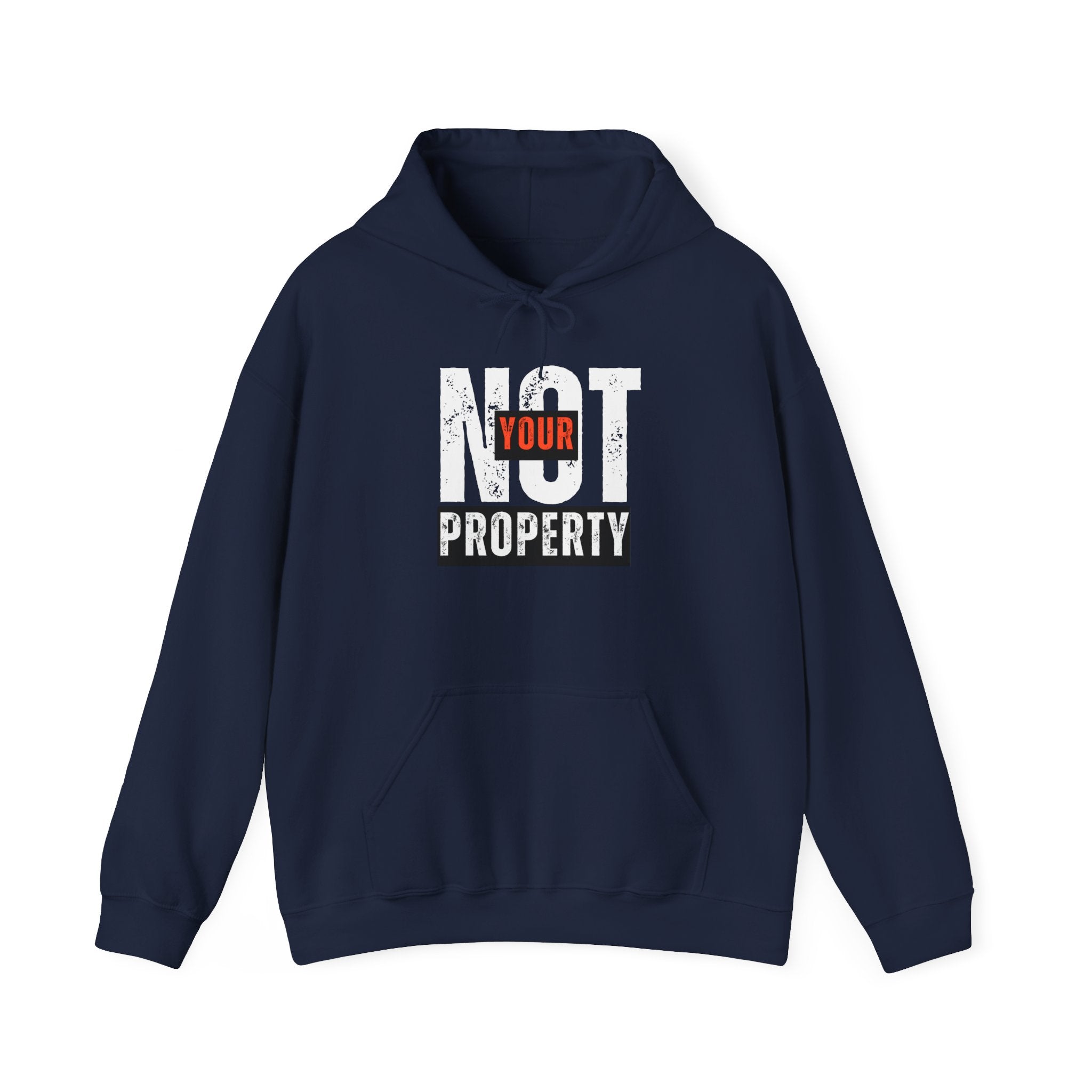Not Your Property | Women's Soft Cotton Poly Blend Hoodie | Sizes Up To 5XL