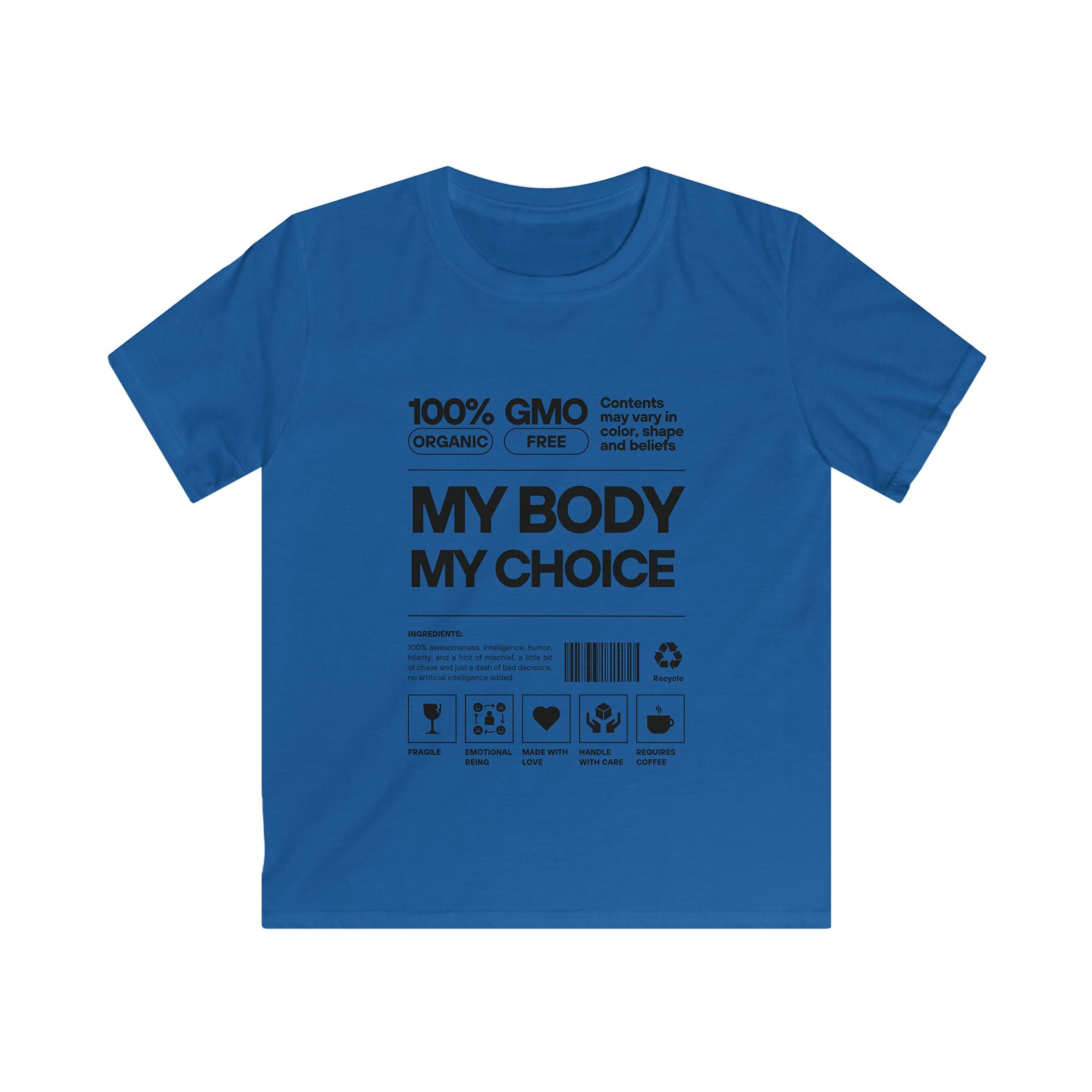My Body. My Choice. | Kids Softstyle T-Shirt | Sizes From XS to XL