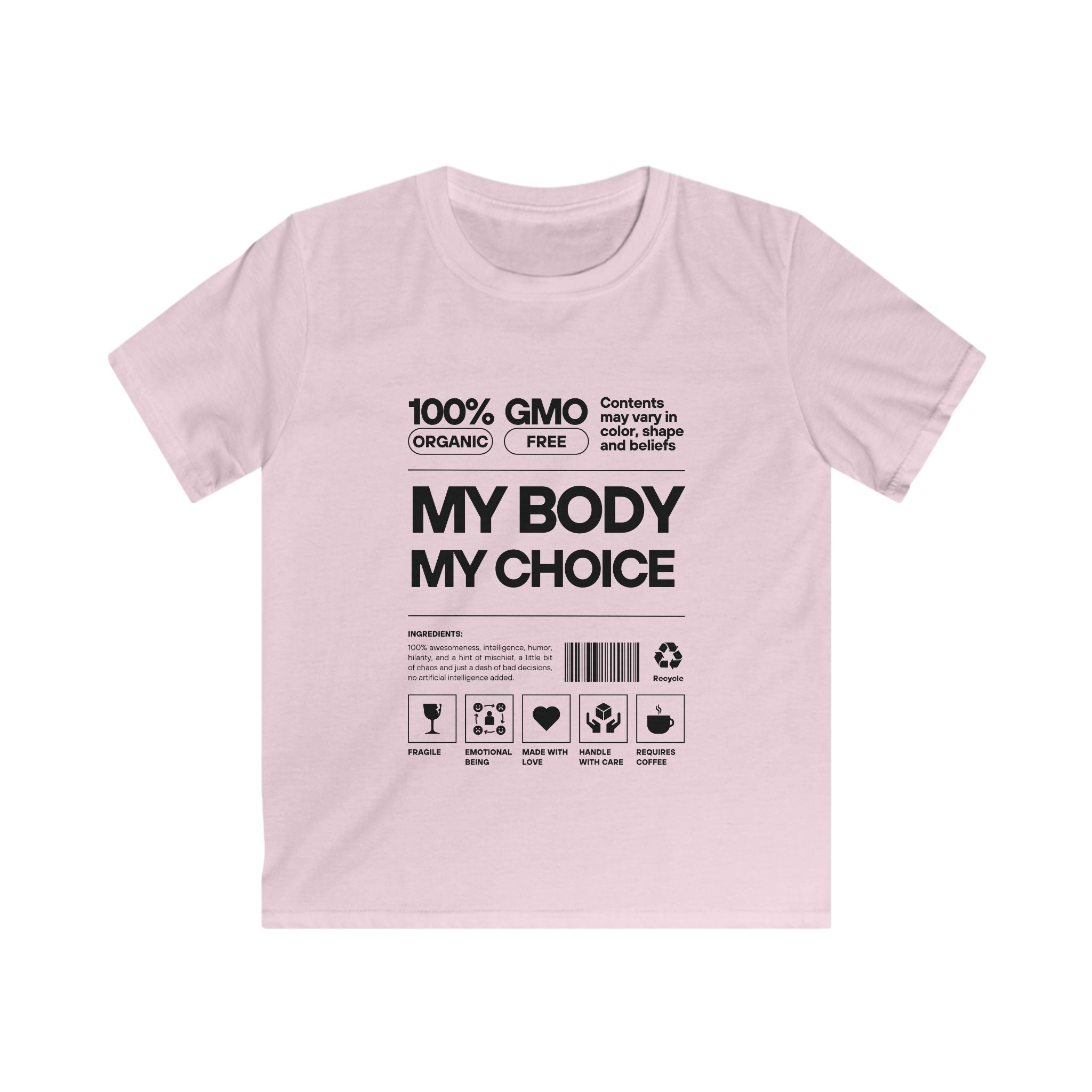 My Body. My Choice. | Kids Softstyle T-Shirt | Sizes From XS to XL