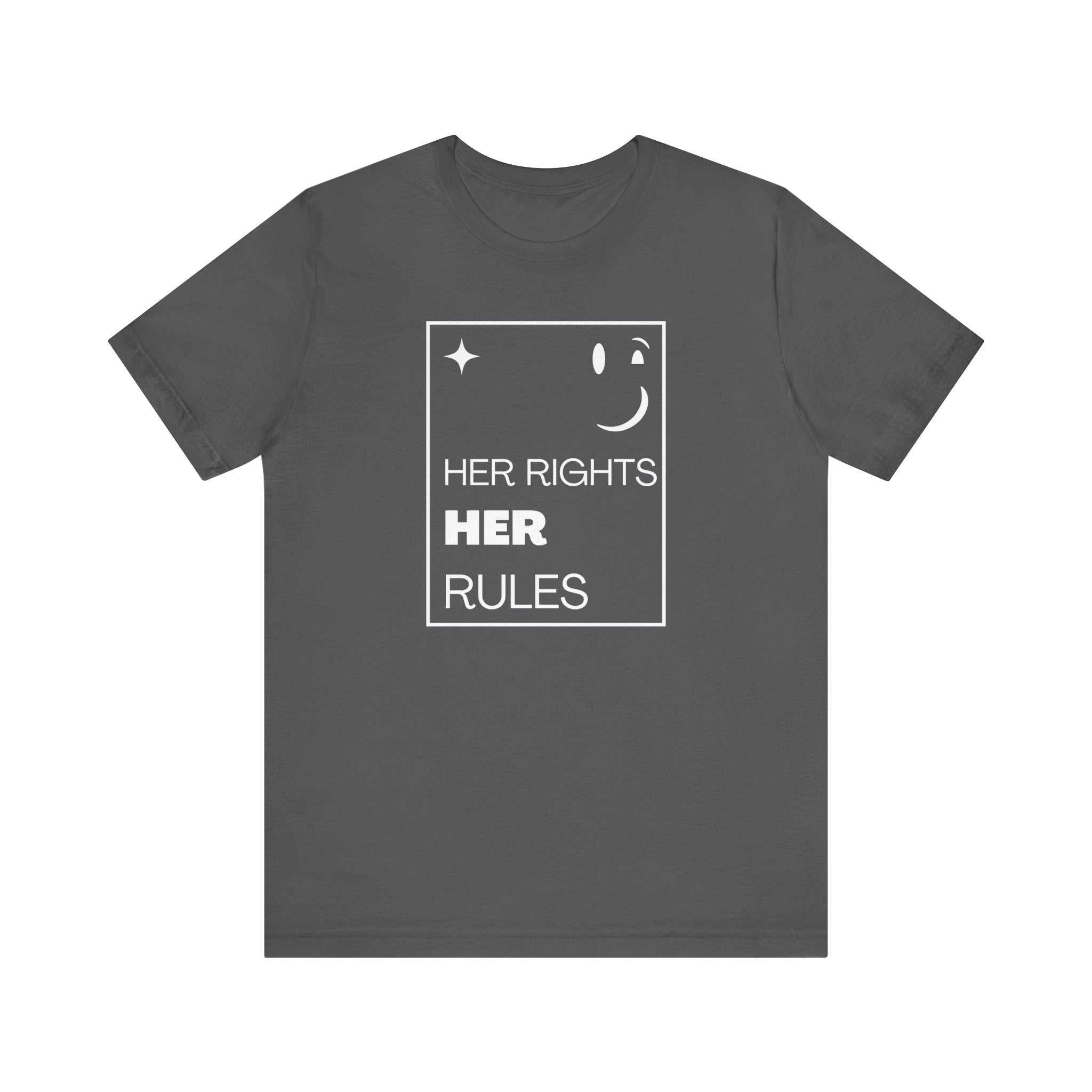 Her Rights, Her Rules | Women's 100% Airlume Cotton Tee | Sizes Up To 5XL