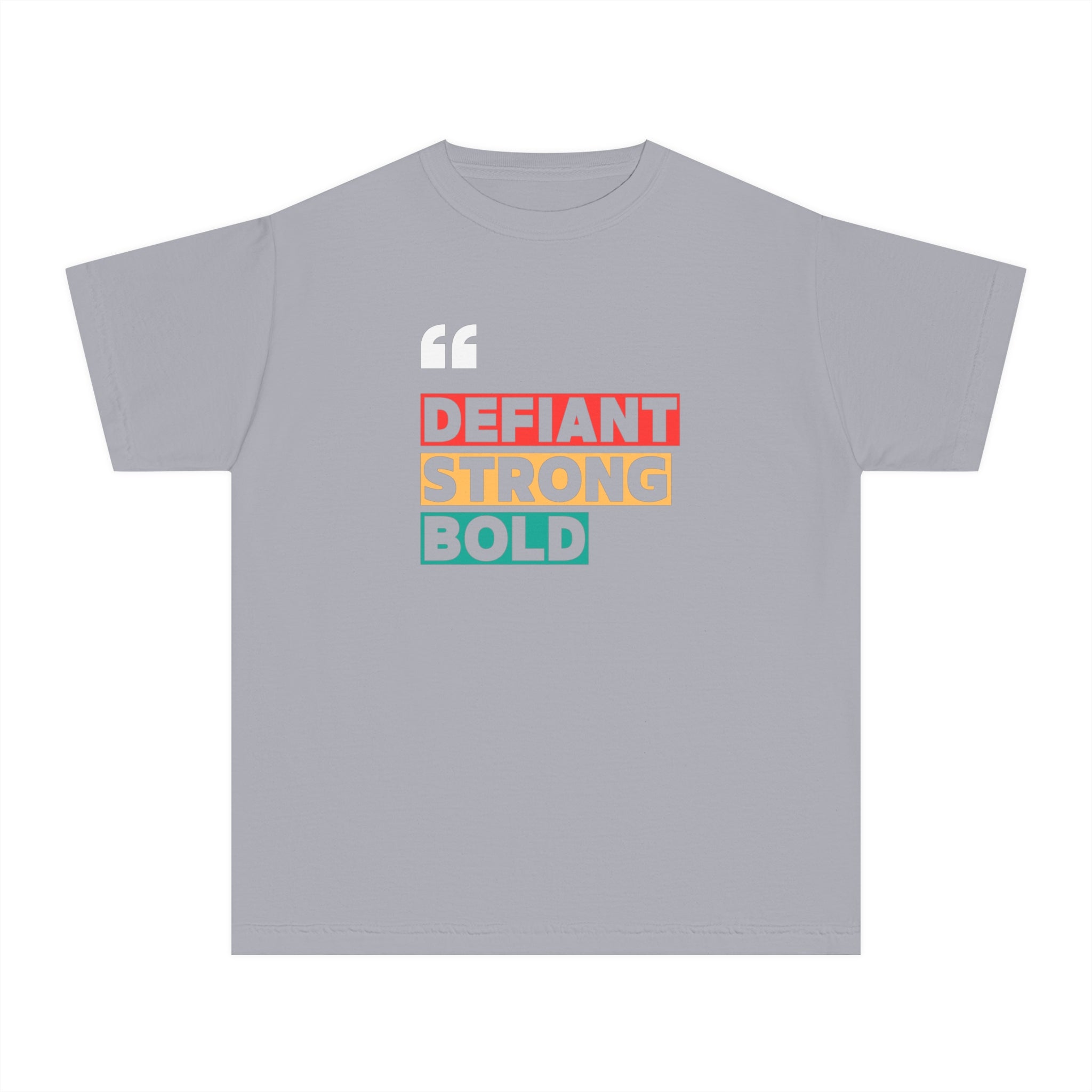 Defiant. Strong. Bold. | 100% Cotton Youth Midweight T-Shirt | Sizes Up To XL
