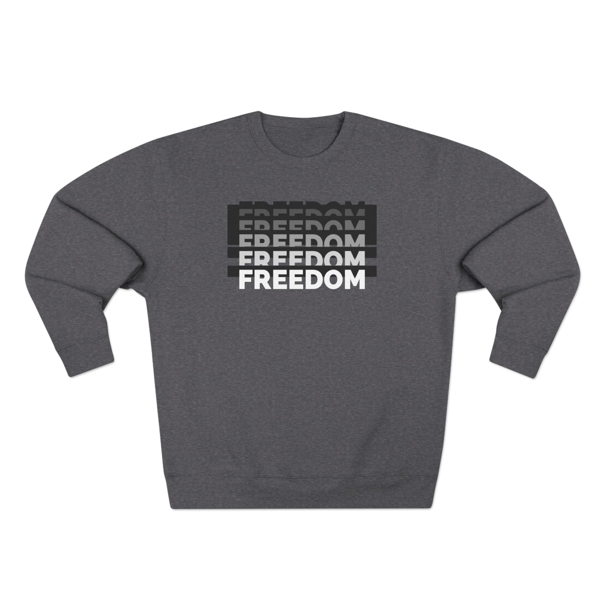 FREEDOM | Women's Ultra-Soft Crewneck | Sizes Up To 2XL