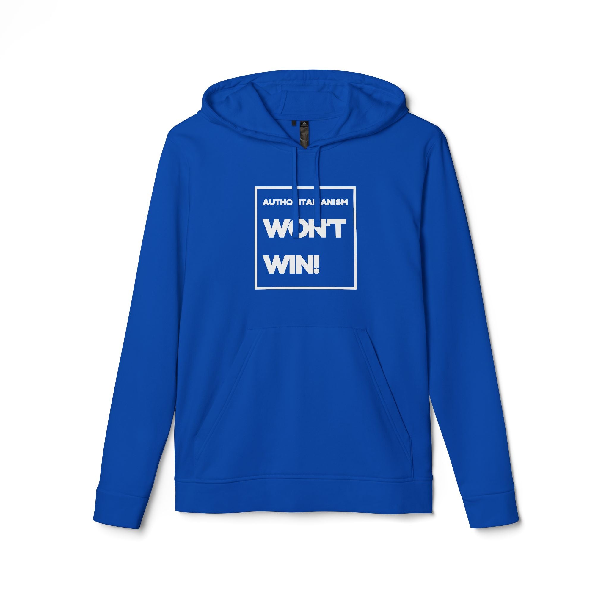 Authoritarianism Won’t Win! | Men’s Adidas® Fleece Hoodie | Sizes Up To 4XL