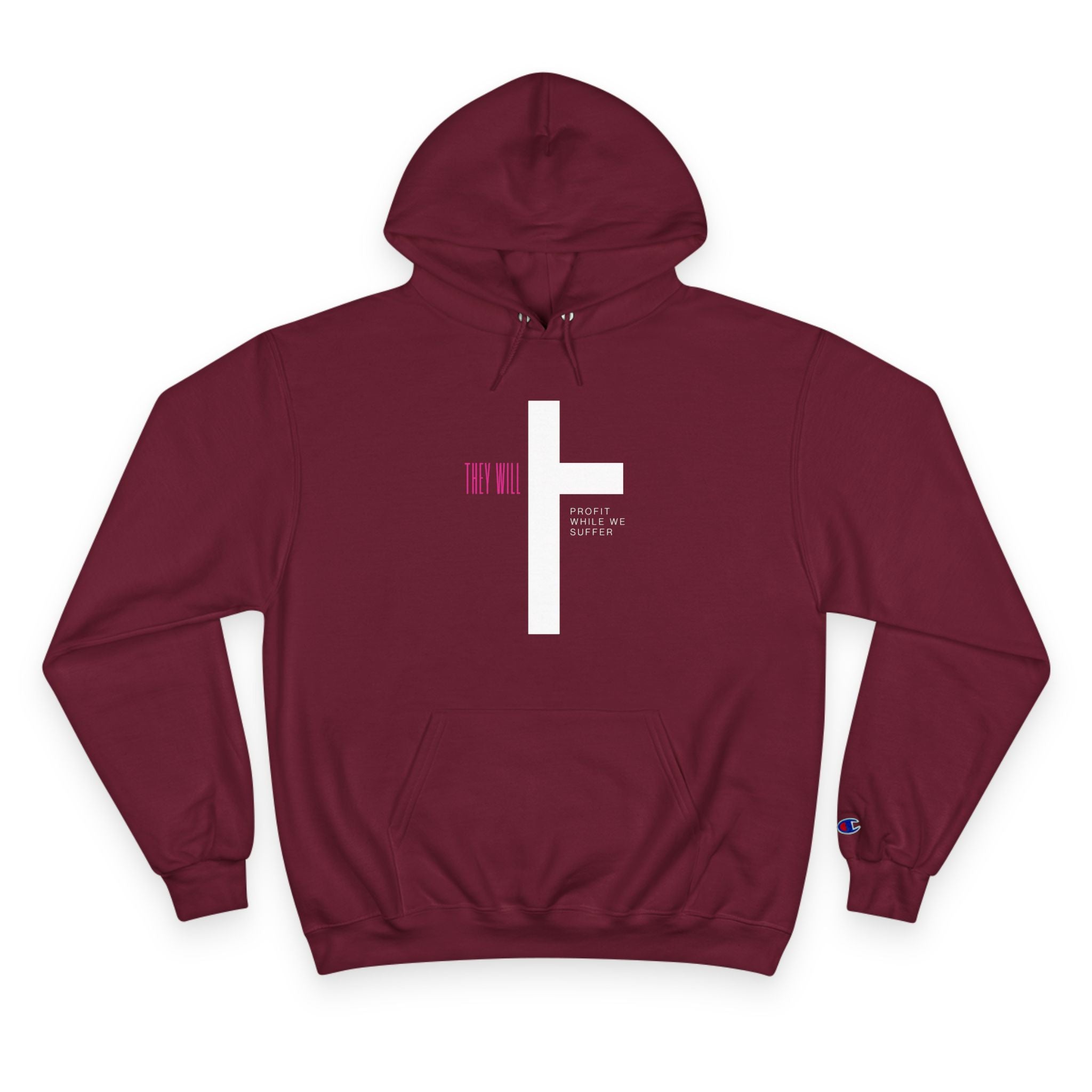 They Will Profit While We Suffer | Women's Champion® Hoodie | Sizes Up To 3XL