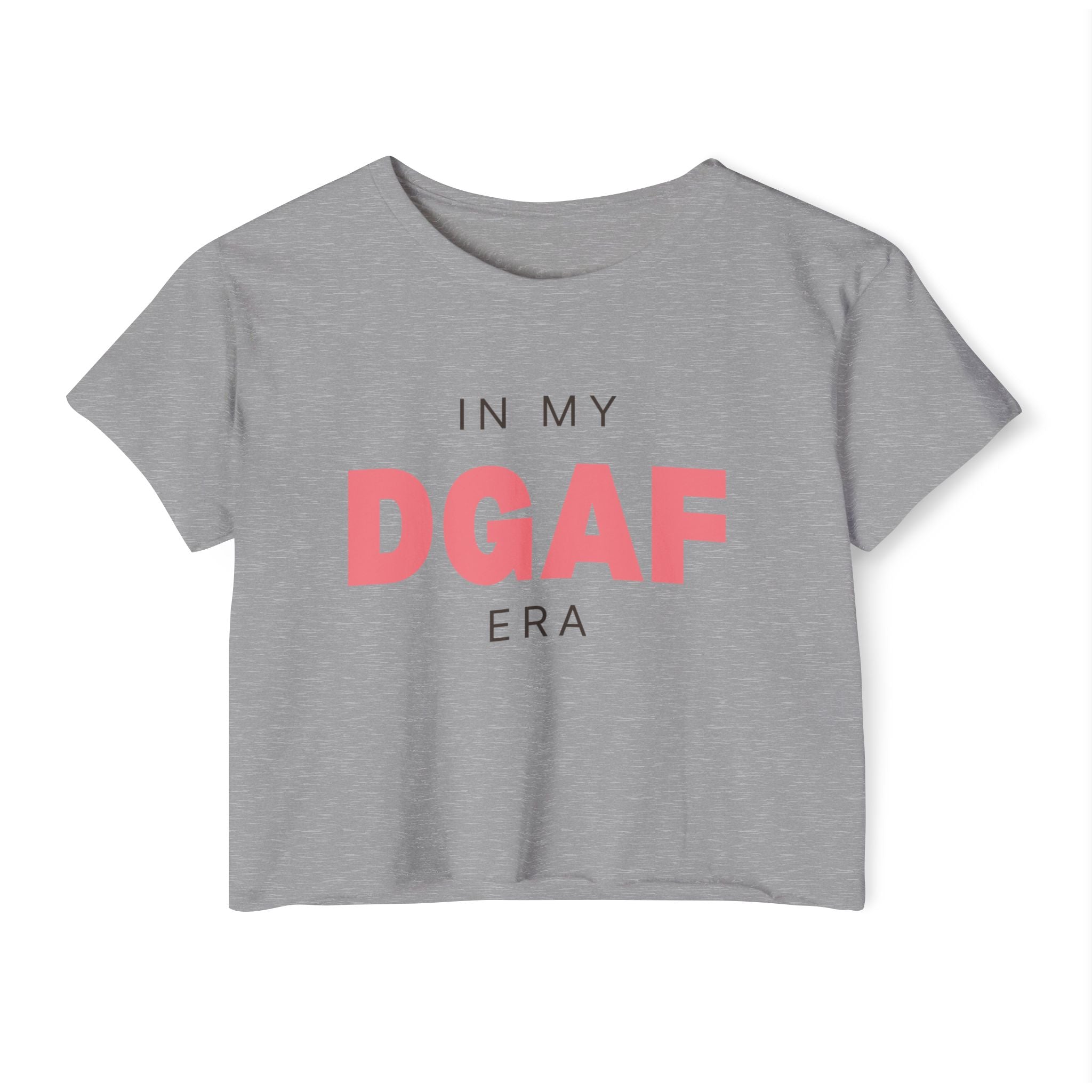 In My DGAF Era | Women’s Crop Top T-Shirt | Sizes Up To 2XL