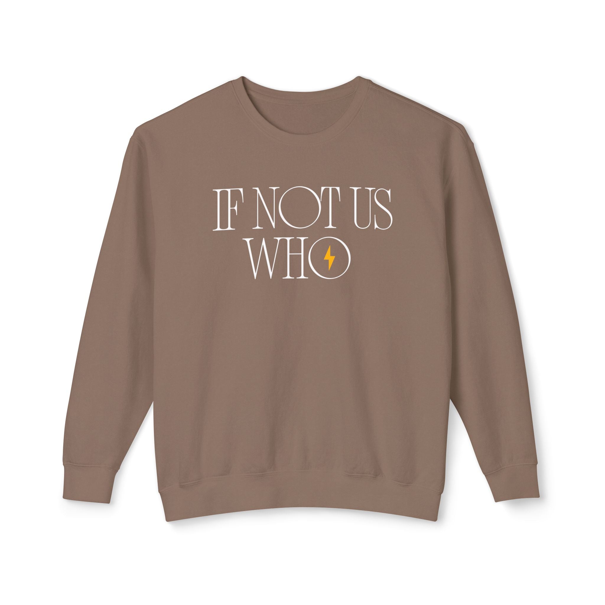 'If Not Us, Who' | Men's Crewneck Sweatshirt | Sizes Up To 3XL