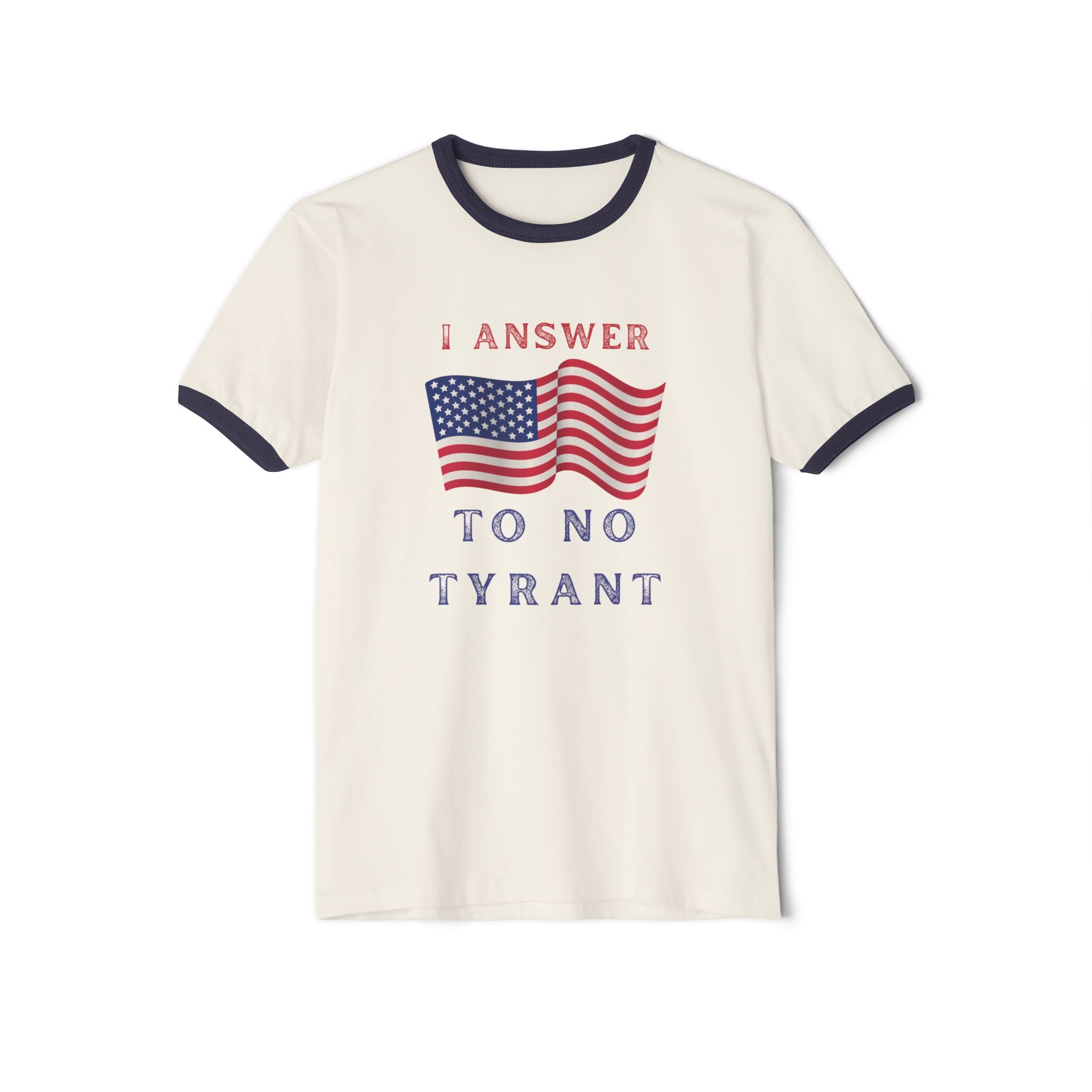 I Answer to No Tyrant | Men's Cotton Ringer T-Shirt | Sizes Up To 3XL