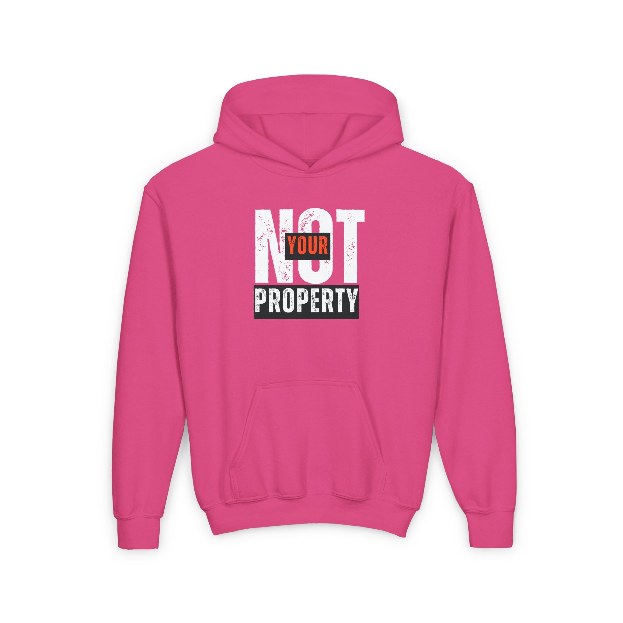 Not Your Property | Girls' & Teens Empowerment Hoodie | Sizes From S to XL