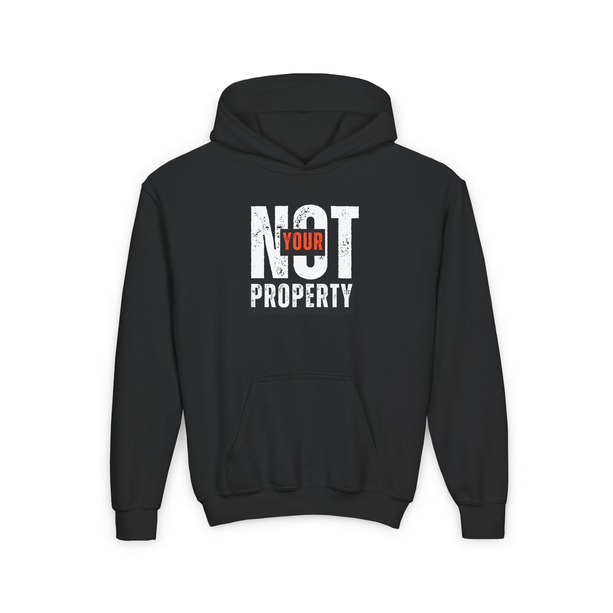 Not Your Property | Girls' & Teens Empowerment Hoodie | Sizes From S to XL