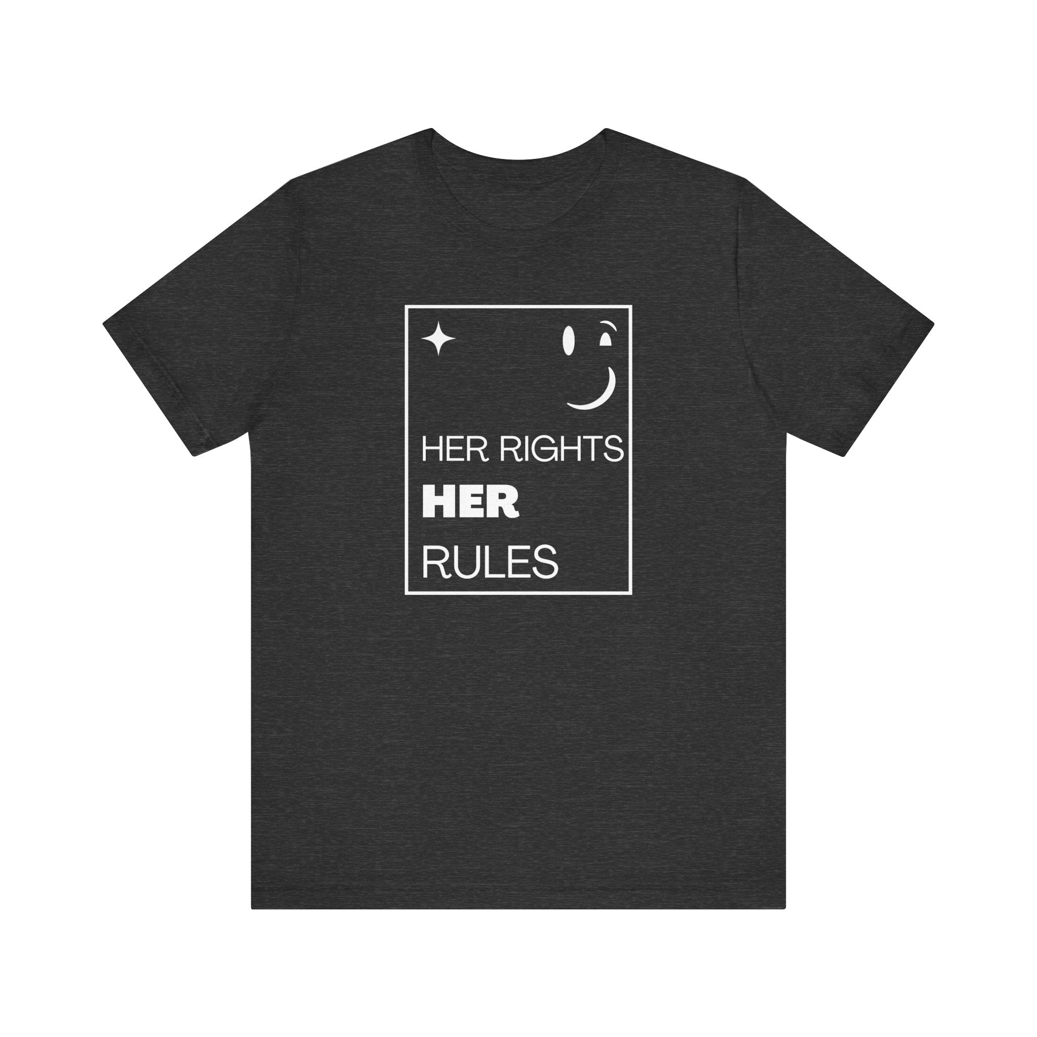 Her Rights, Her Rules | Women's 100% Airlume Cotton Tee | Sizes Up To 5XL