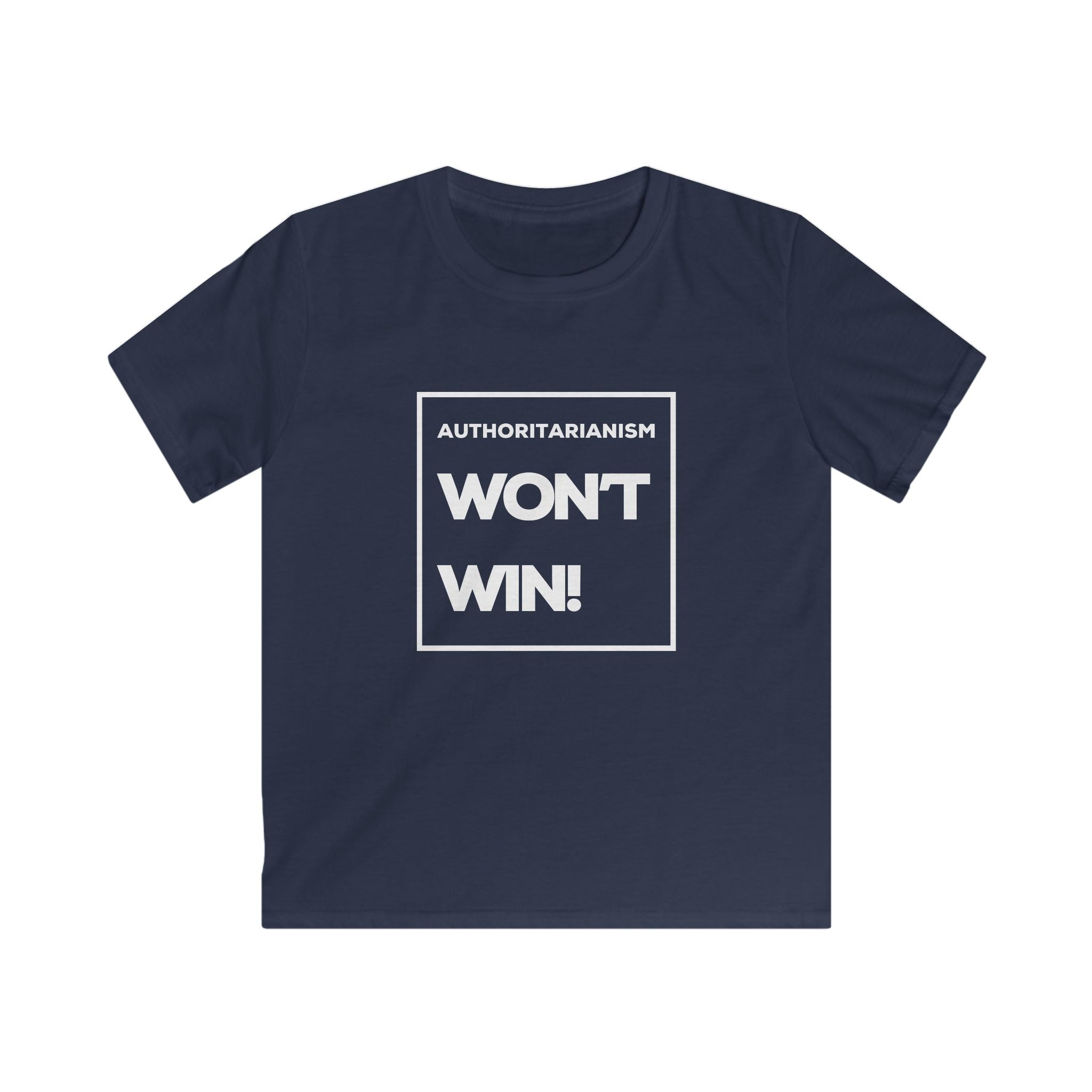 Authoritarianism Won’t Win! | Kids' Resistance T-Shirt | Sizes Up To XL