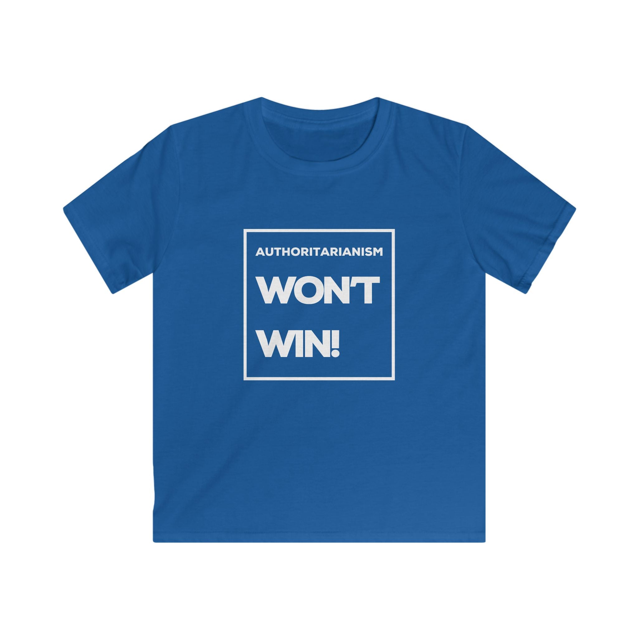 Authoritarianism Won’t Win! | Kids' Resistance T-Shirt | Sizes Up To XL