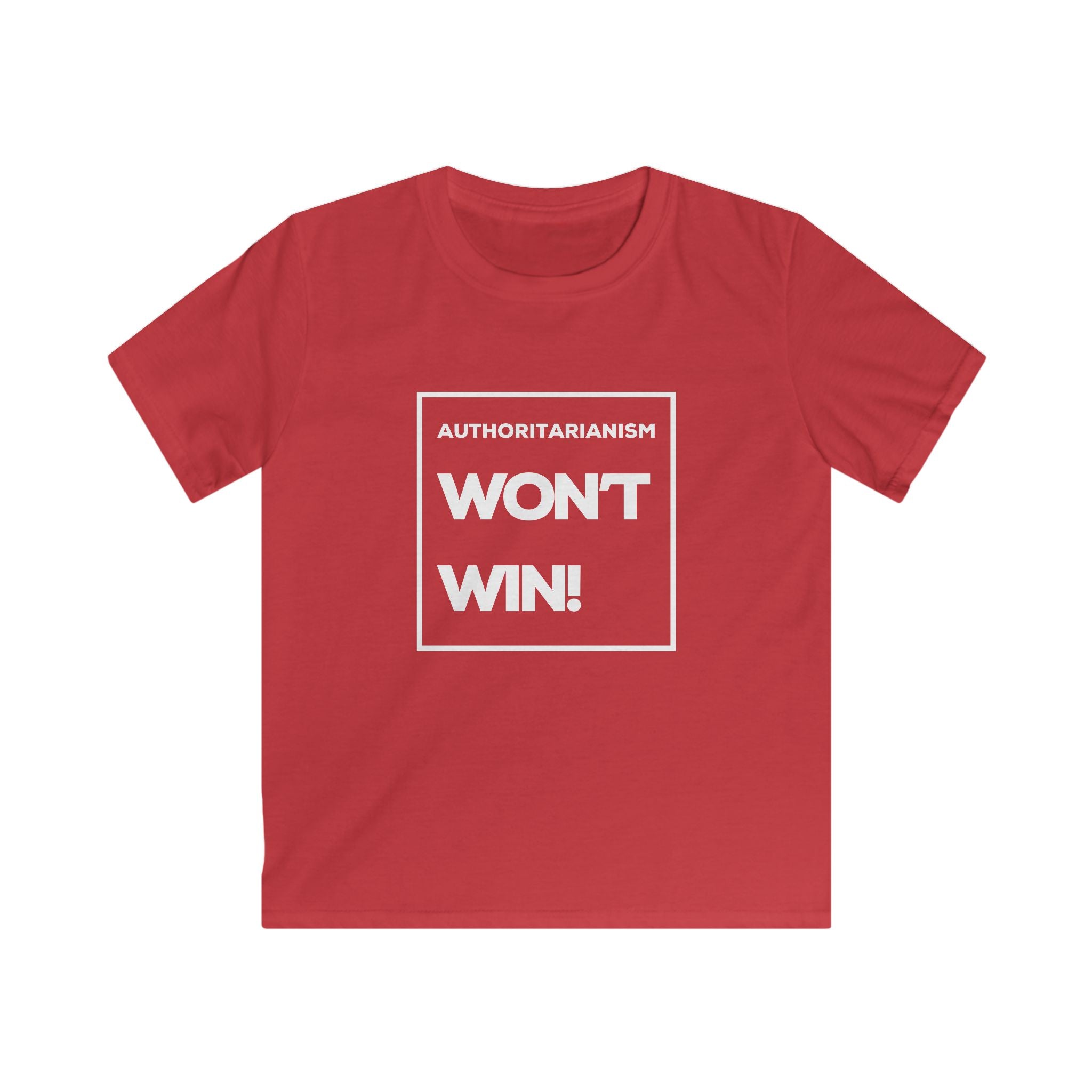 Authoritarianism Won’t Win! | Kids' Resistance T-Shirt | Sizes Up To XL