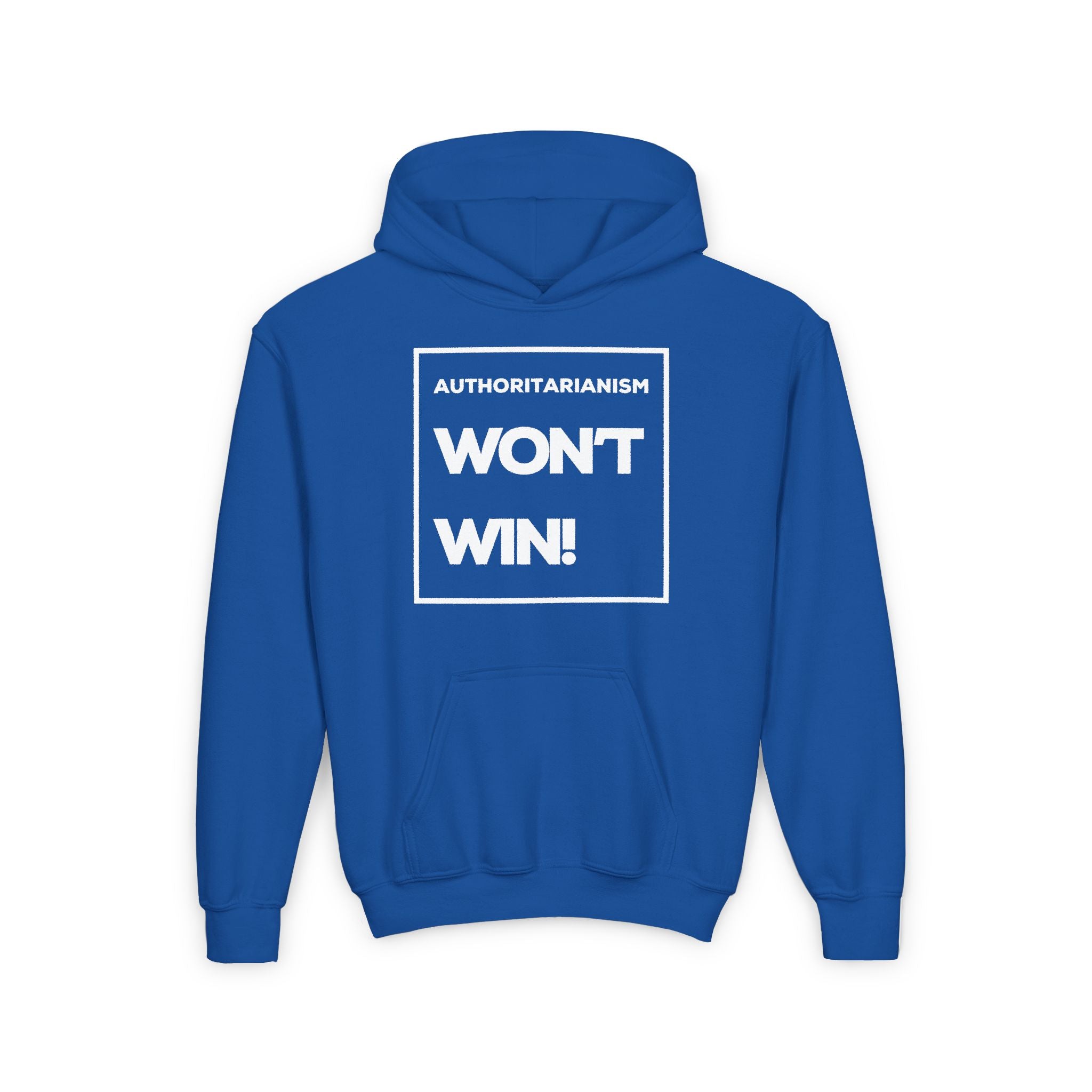 Authoritarianism Won’t Win! | Youth Resistance Hoodie | Sizes Up To XL