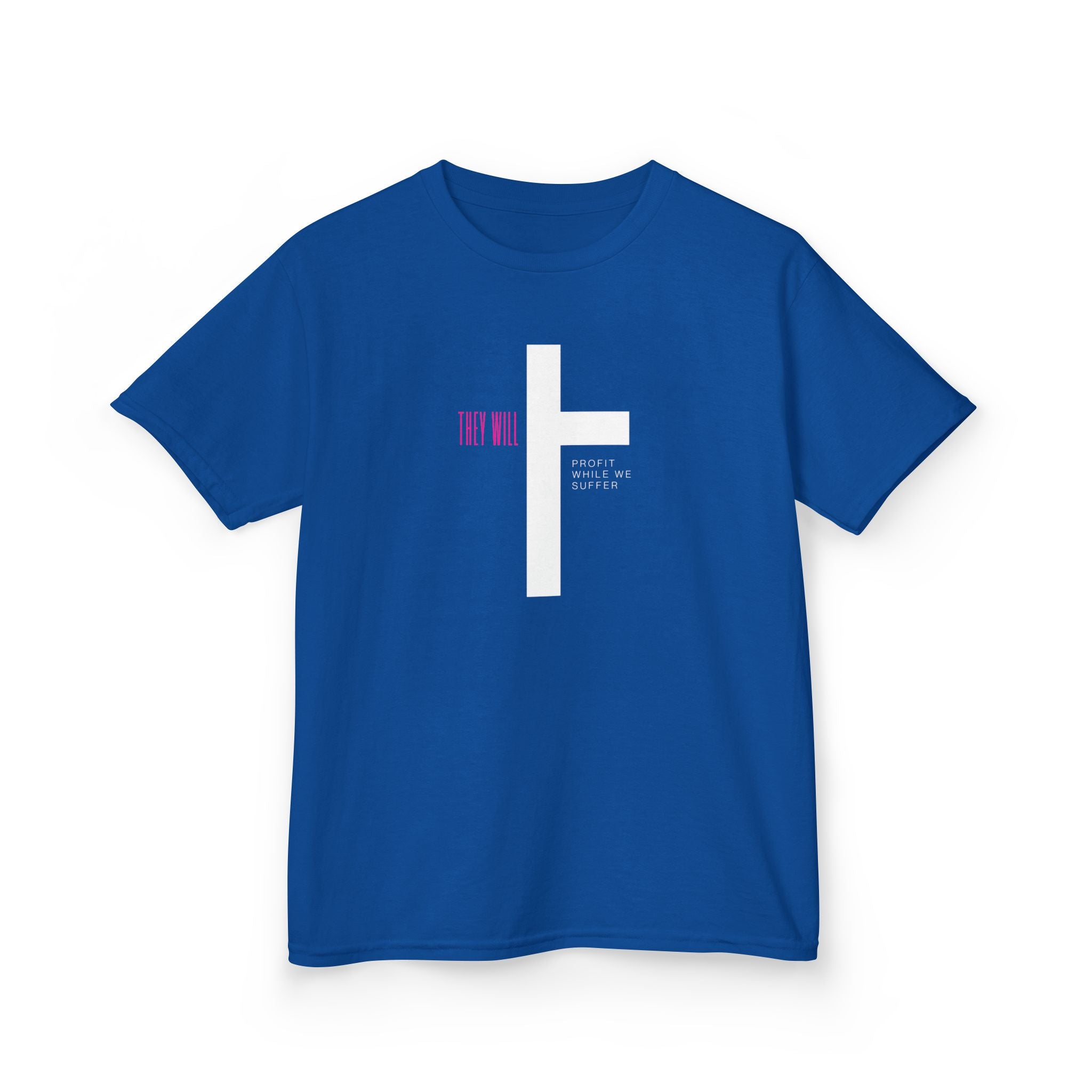 Kids' Heavy Cotton Tee | 'They Profit While We Suffer' | Our Kids Will Inspire Hope