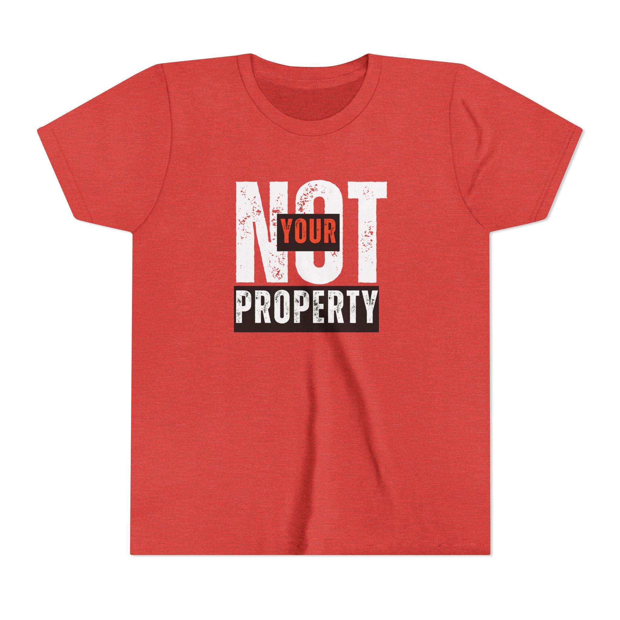 Not Your Property | Girls’ & Teens 100% Cotton Tee | Sizes Up XL