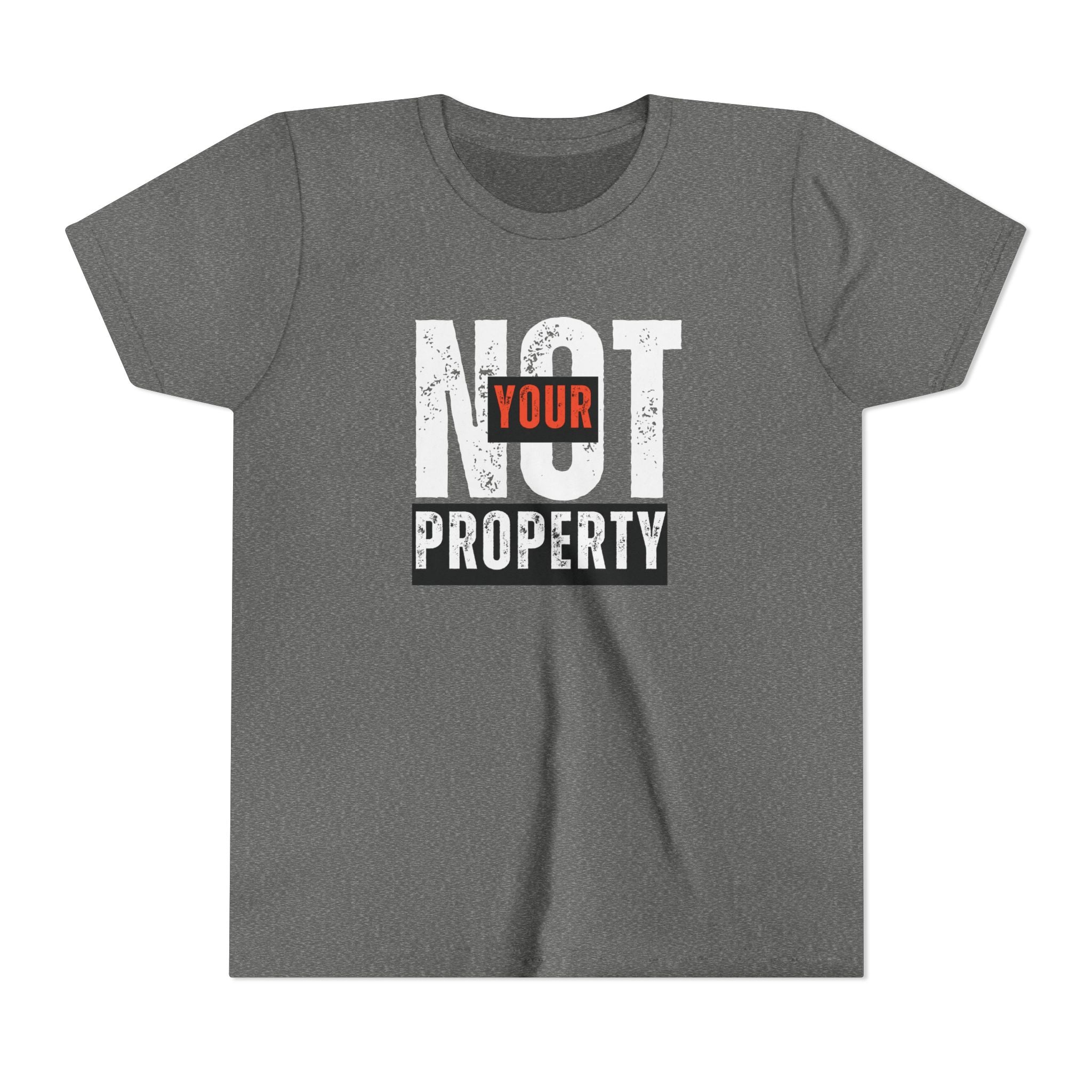 Not Your Property | Girls’ & Teens 100% Cotton Tee | Sizes Up XL