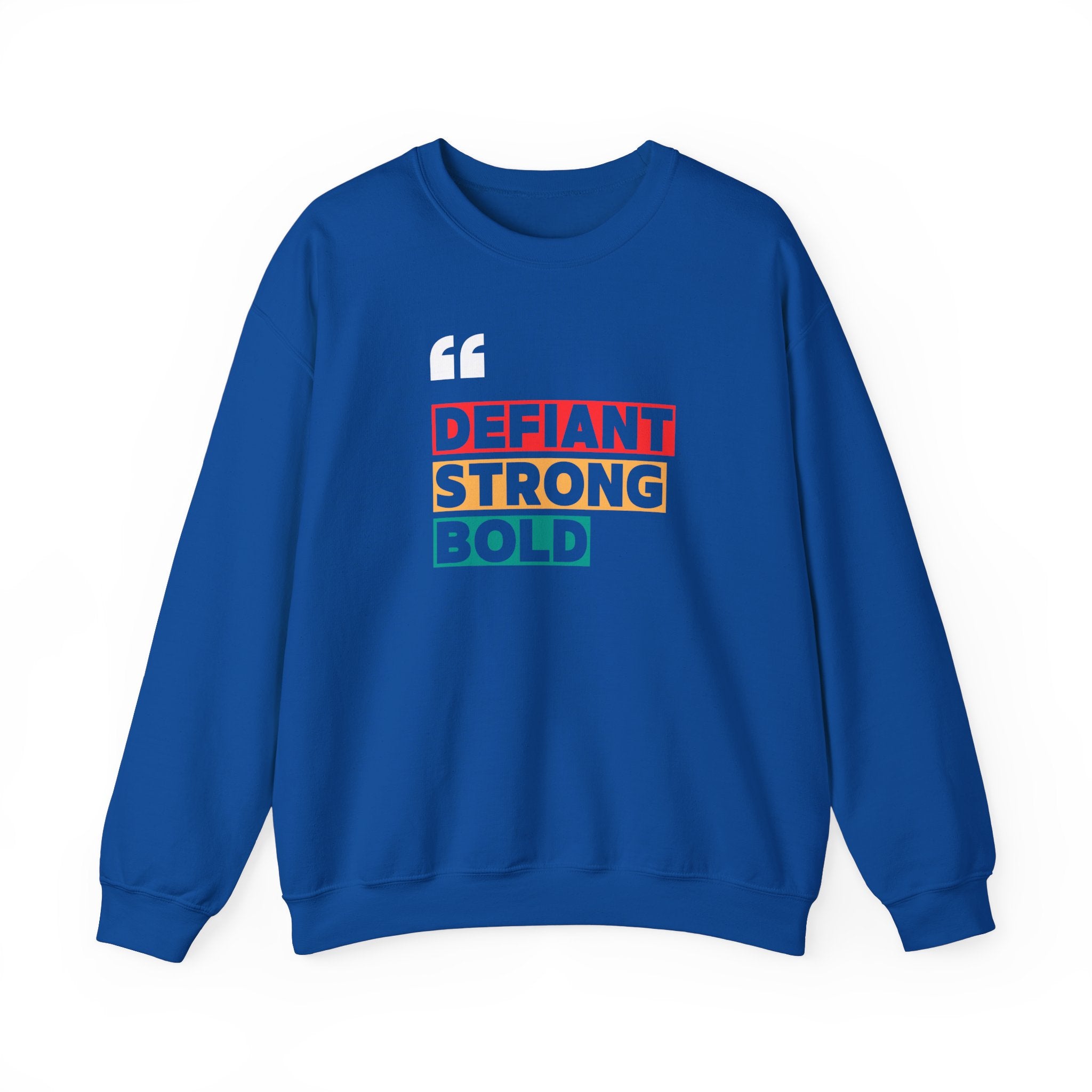 Defiant. Strong. Bold. | Women's Crewneck Sweatshirt | Sizes Up To 5XL