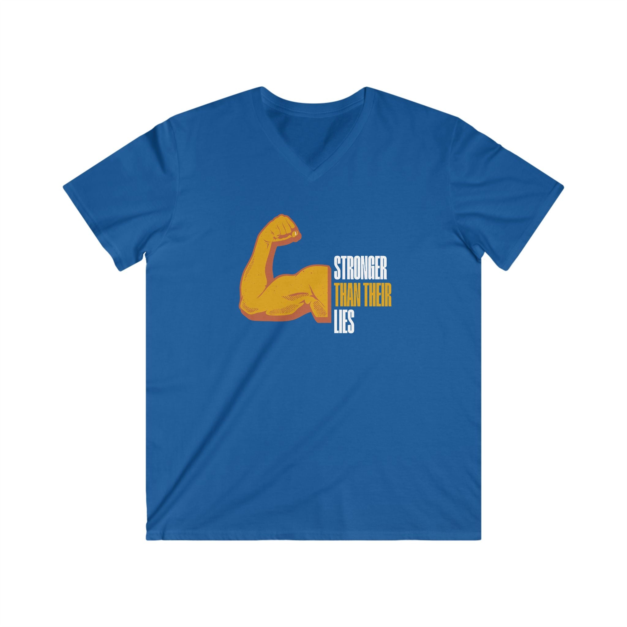 Stronger Than Their Lies | Men's 100% Cotton Fitted V-Neck T-Shirt | Sizes Up To 2XL