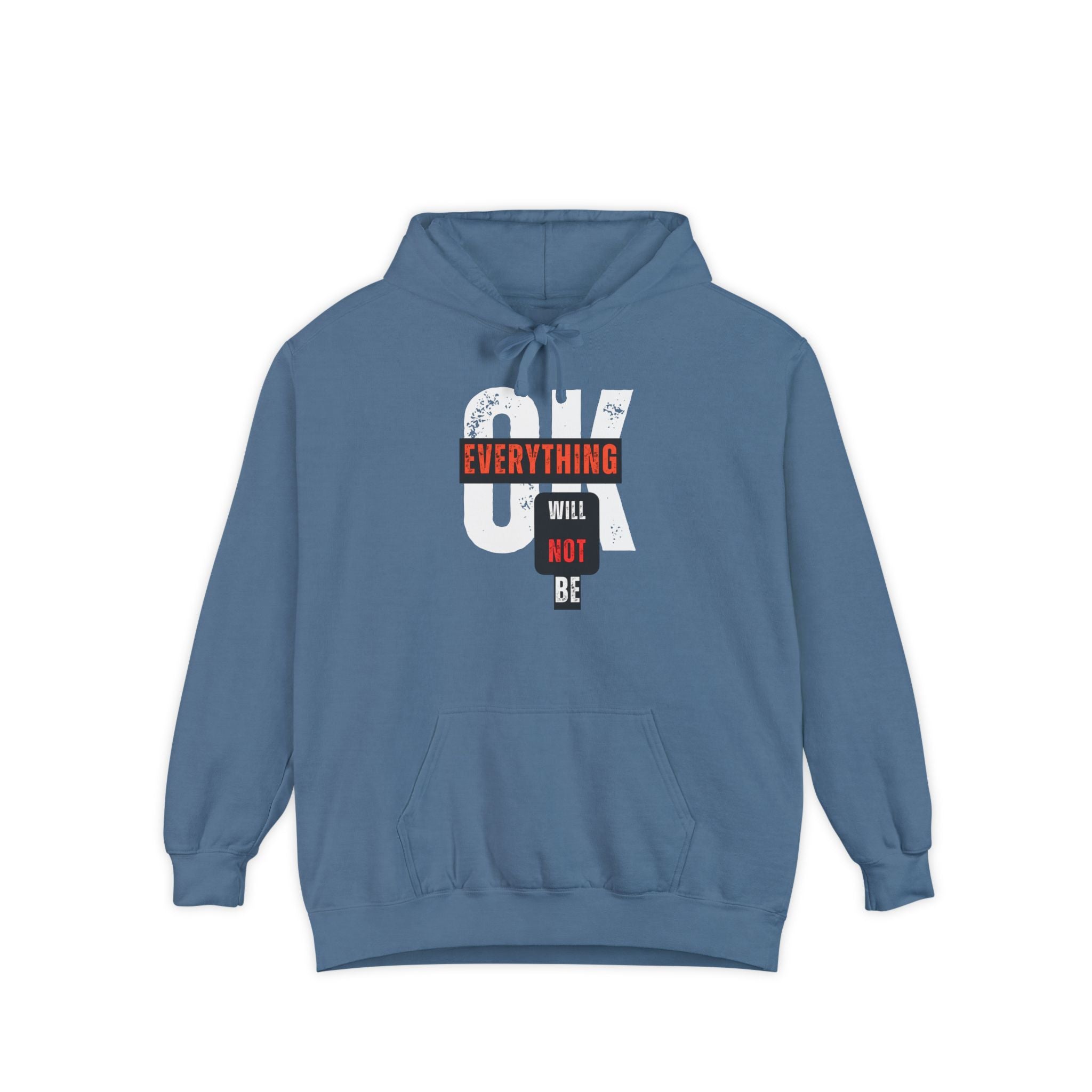 Everything Will Not Be OK | Women's Ultra Soft Hoodie | Sizes Up To 3XL