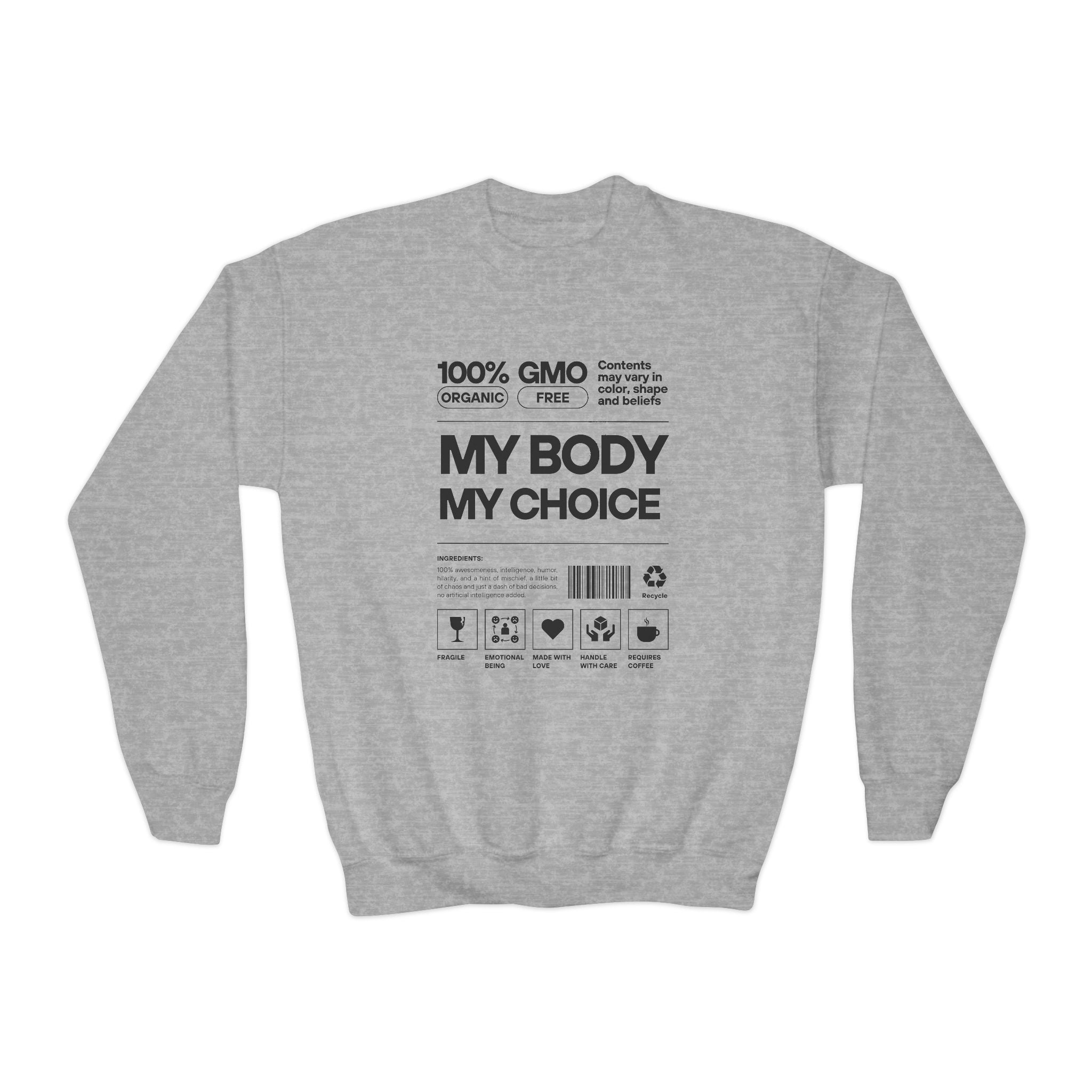My Body. My Choice. | Youth Crewneck Sweatshirt | Sizes Up To 2XL