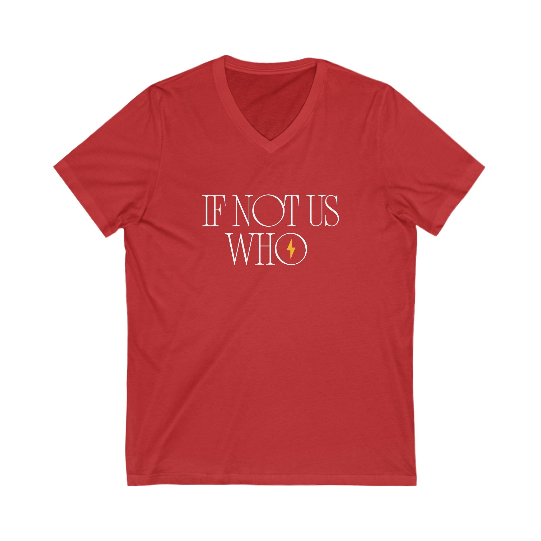 If Not Us, Who | Men's Jersey V-Neck T-Shirt | Sizes Up To 2XL