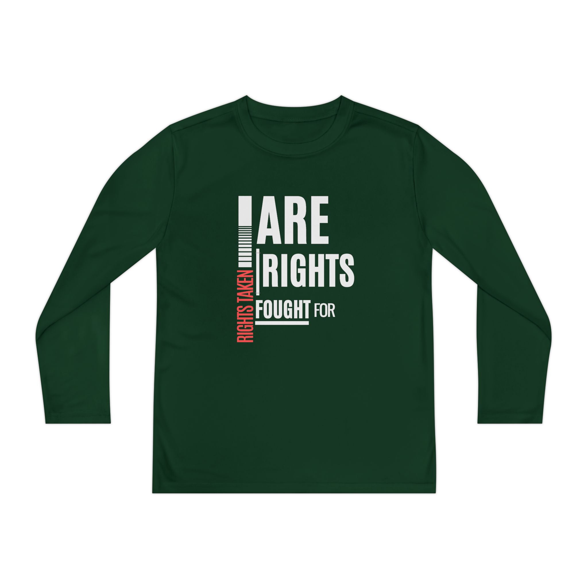 Rights Taken Are Rights Fought For | Youth Long Sleeve T-Shirt | Sizes S to XL