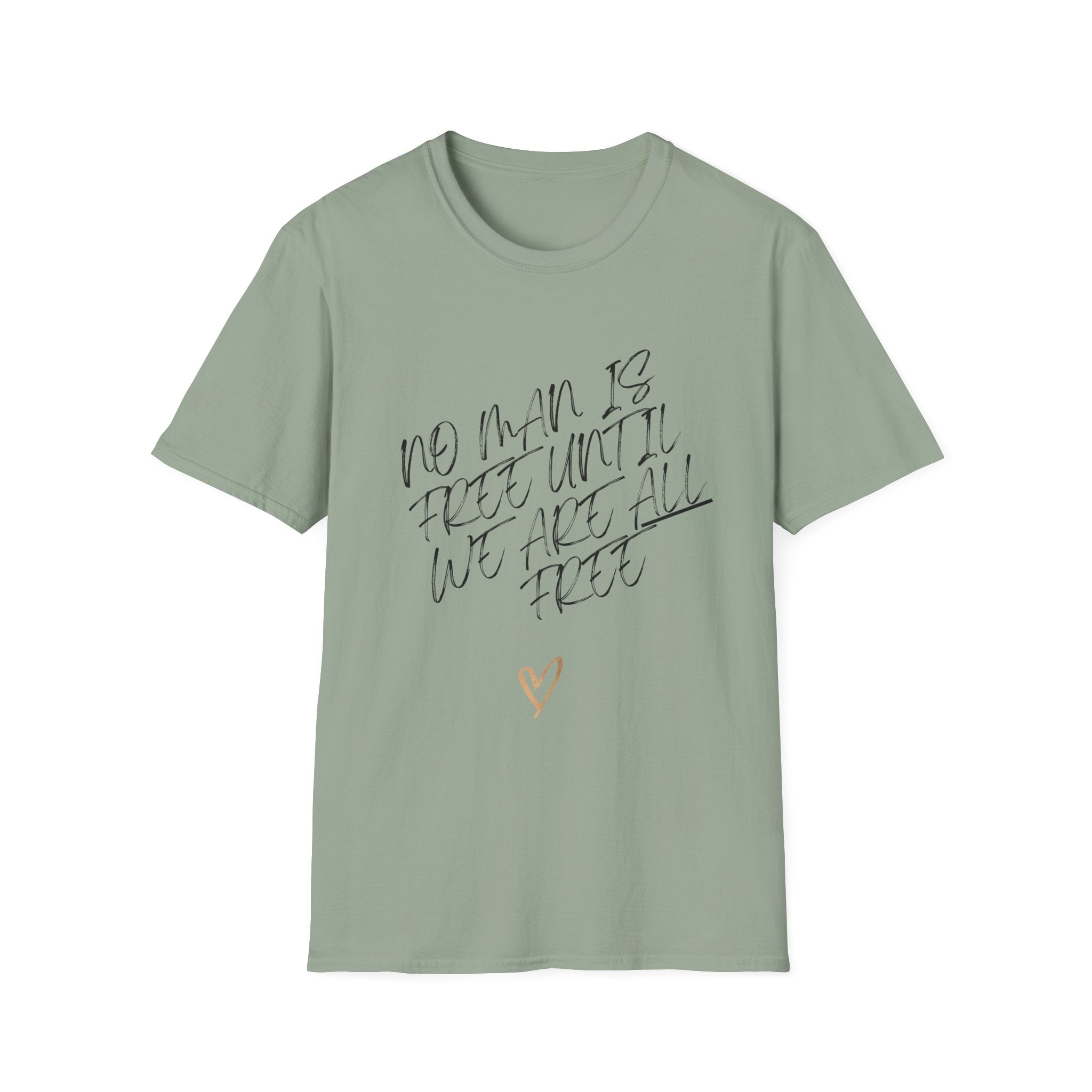 No Man is Free Until We are All Free | Women's 100% Cotton T-Shirt | Sizes Up To 5XL