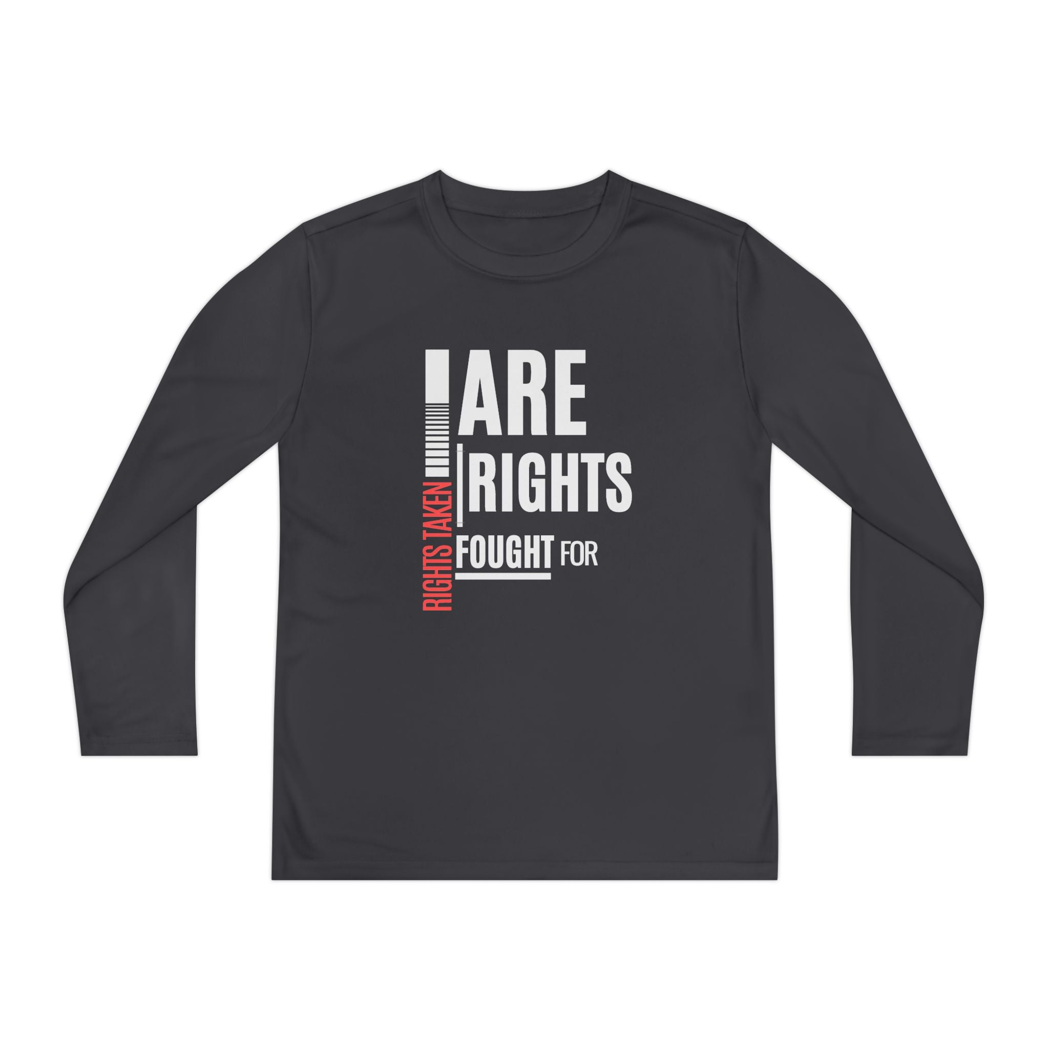 Rights Taken Are Rights Fought For | Youth Long Sleeve T-Shirt | Sizes S to XL