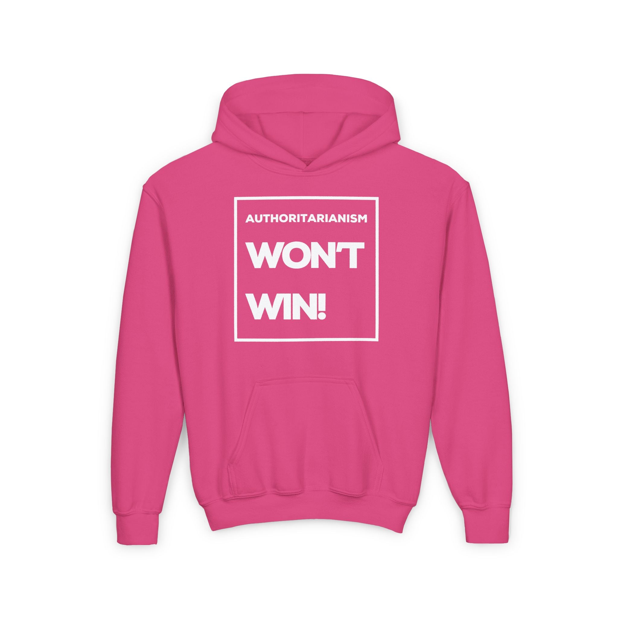 Authoritarianism Won’t Win! | Youth Resistance Hoodie | Sizes Up To XL