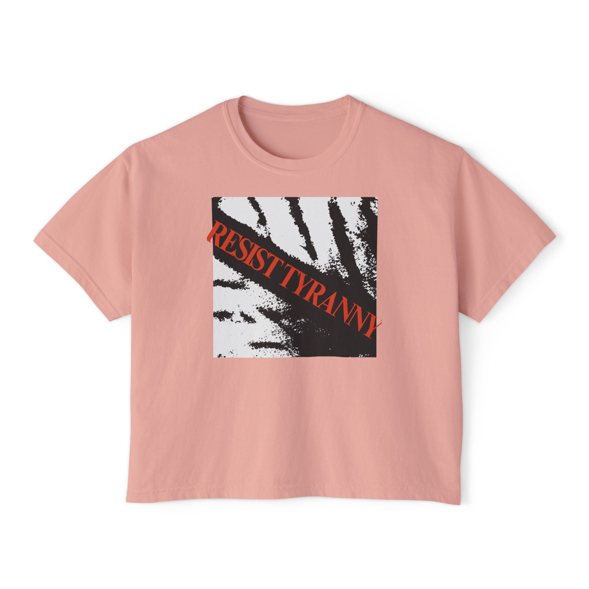 Resist Tyranny | Empowering Women's Boxy T-Shirt | Sizes Up To 2XL