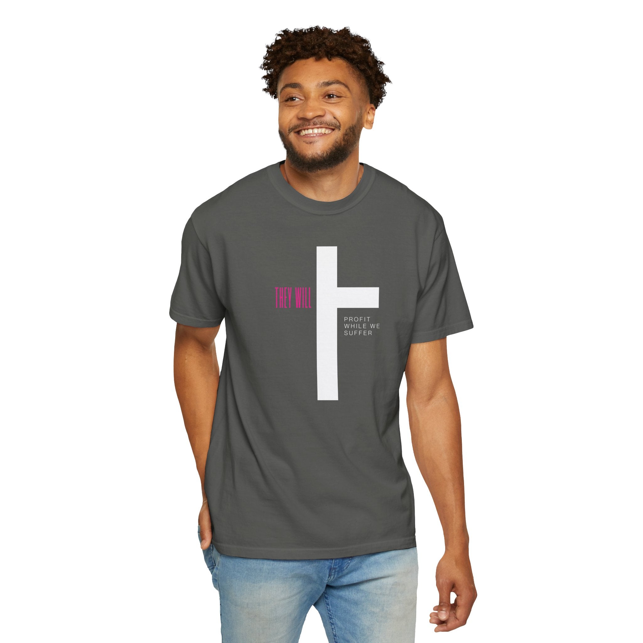 Men’s 100% USA Cotton Statement T-Shirt | 'They Will Profit While We Suffer' | Sizes Up To 4XL