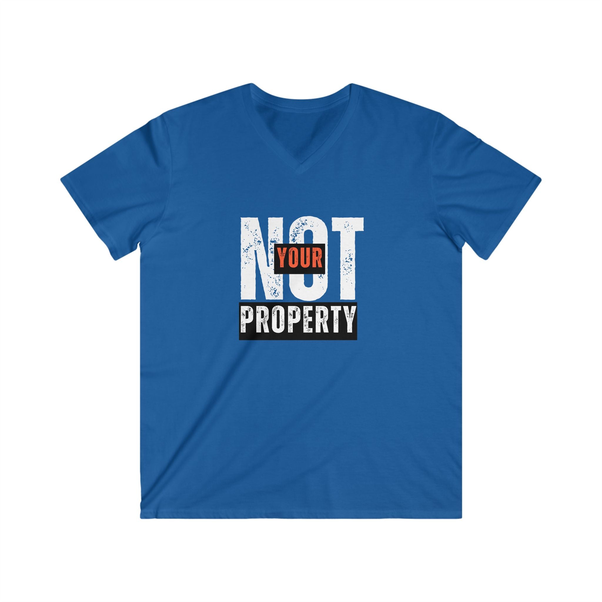 Not Your Property | Men's 100% Cotton V-Neck Tee | Sizes Up To 2XL