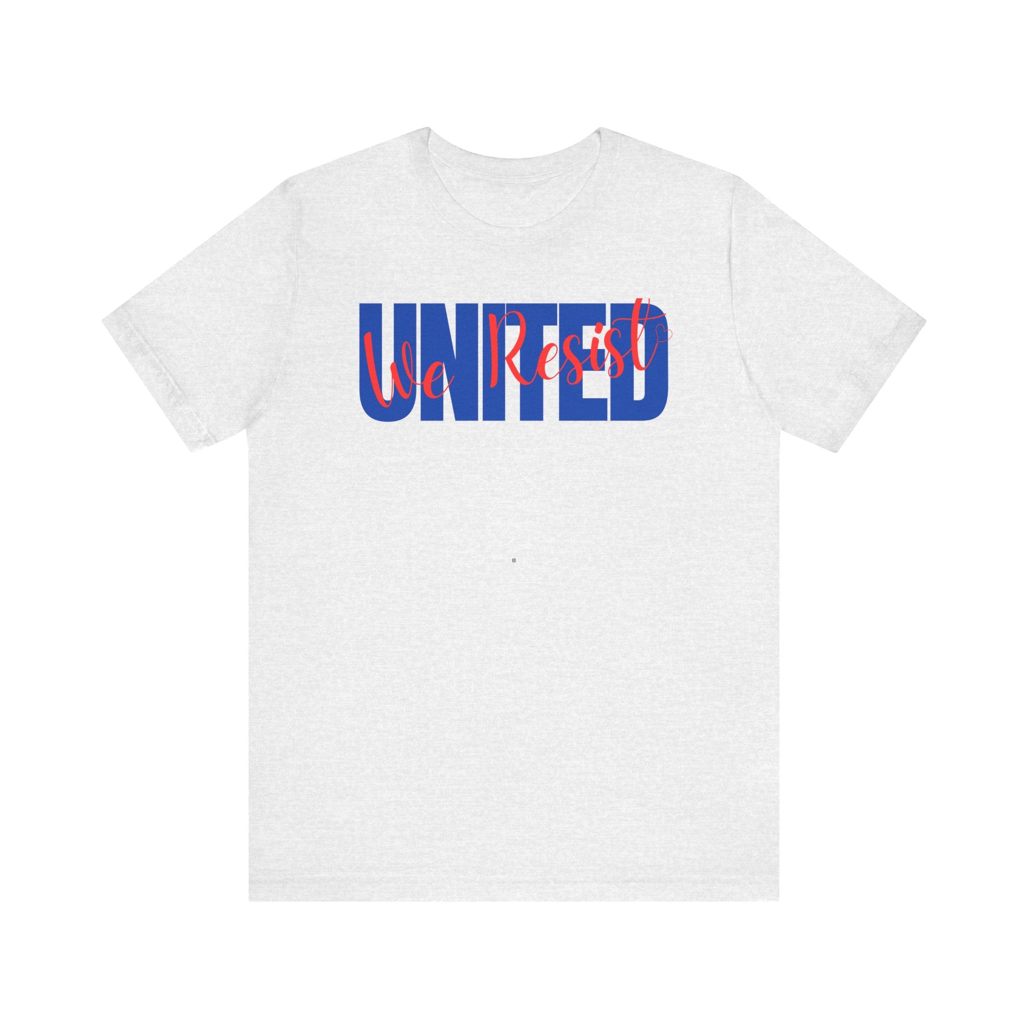 United We Resist | Women’s 100% Airlume Cotton T-Shirt | Sizes Up To 5XL