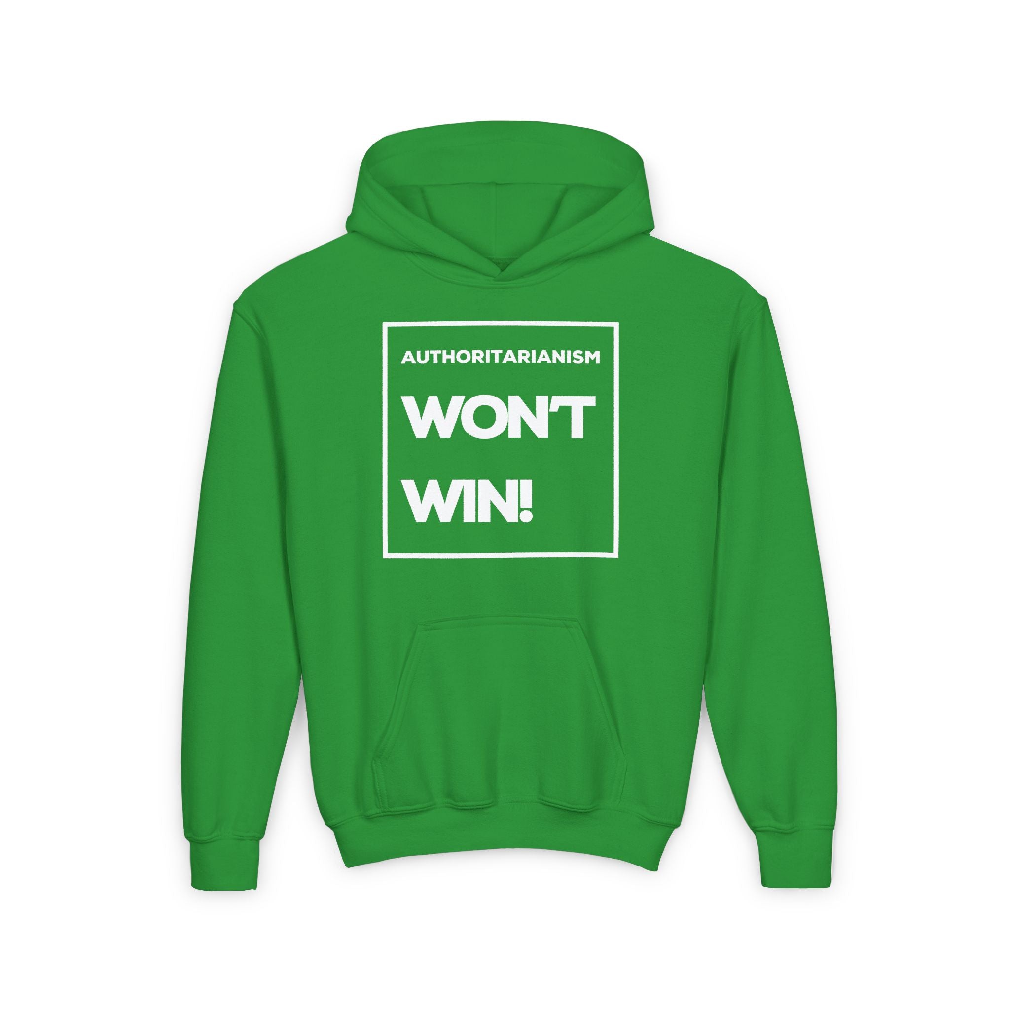 Authoritarianism Won’t Win! | Youth Resistance Hoodie | Sizes Up To XL