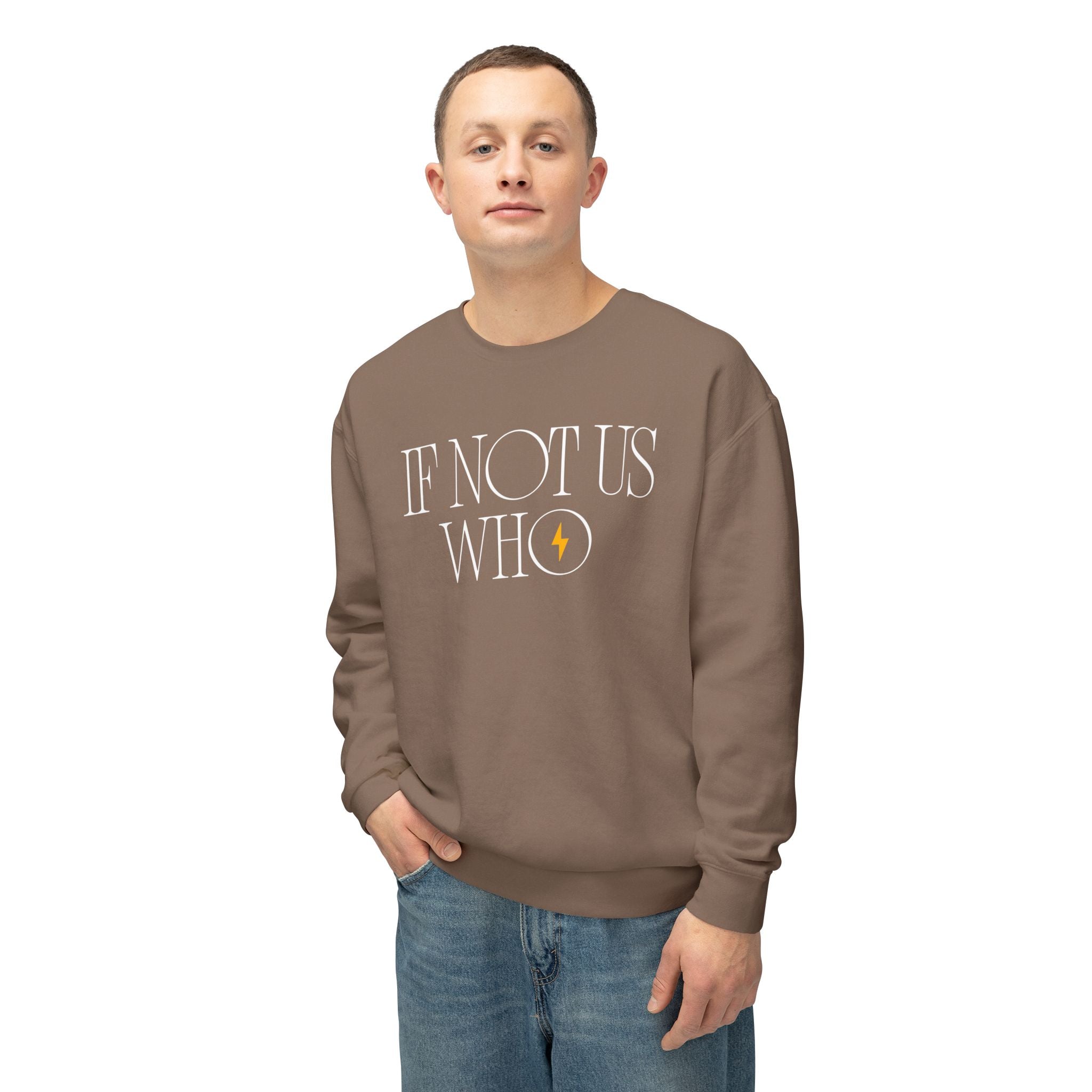 'If Not Us, Who' | Men's Crewneck Sweatshirt | Sizes Up To 3XL