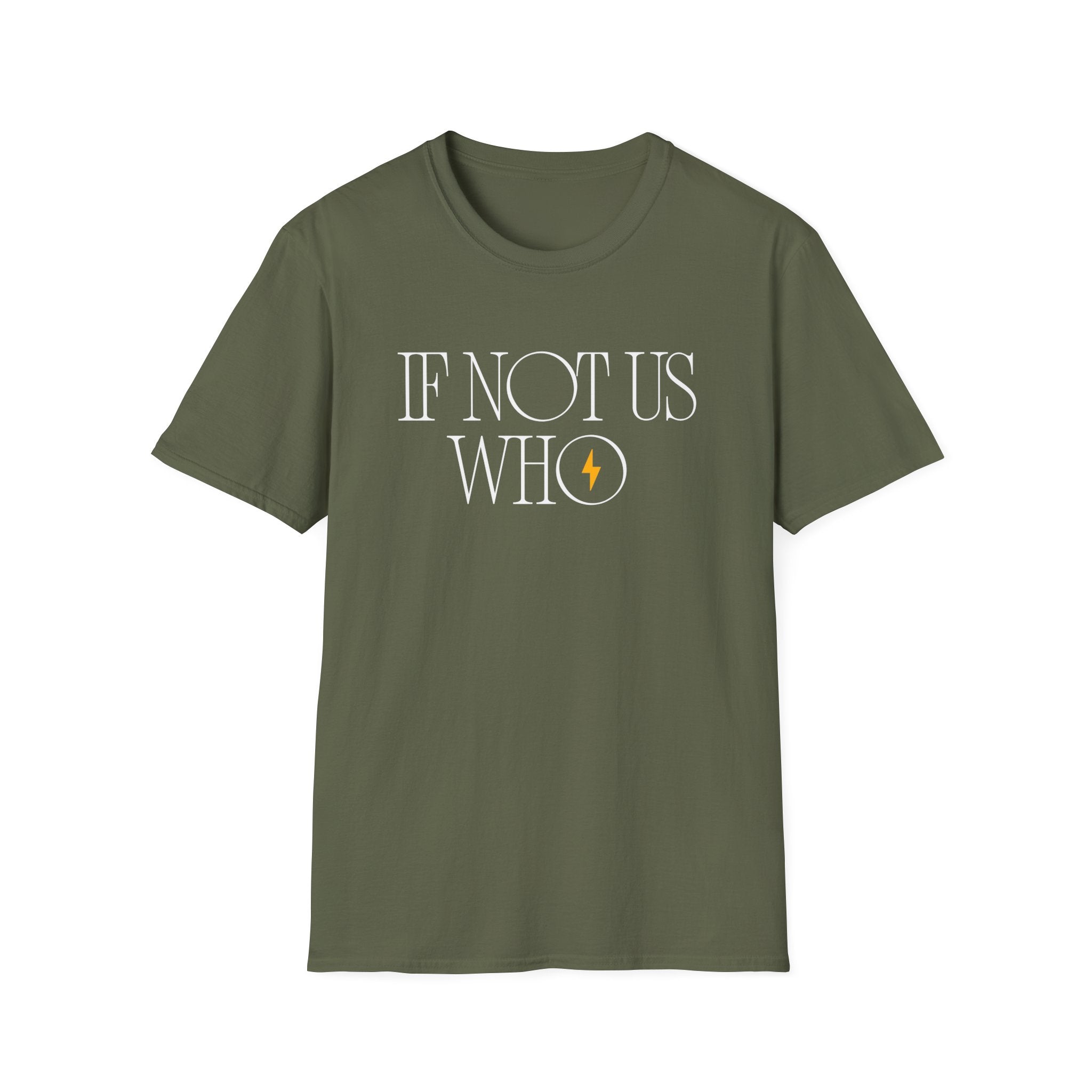 If Not Us, Who | Men's 100% Cotton T-Shirt | Sizes Up To 5XL