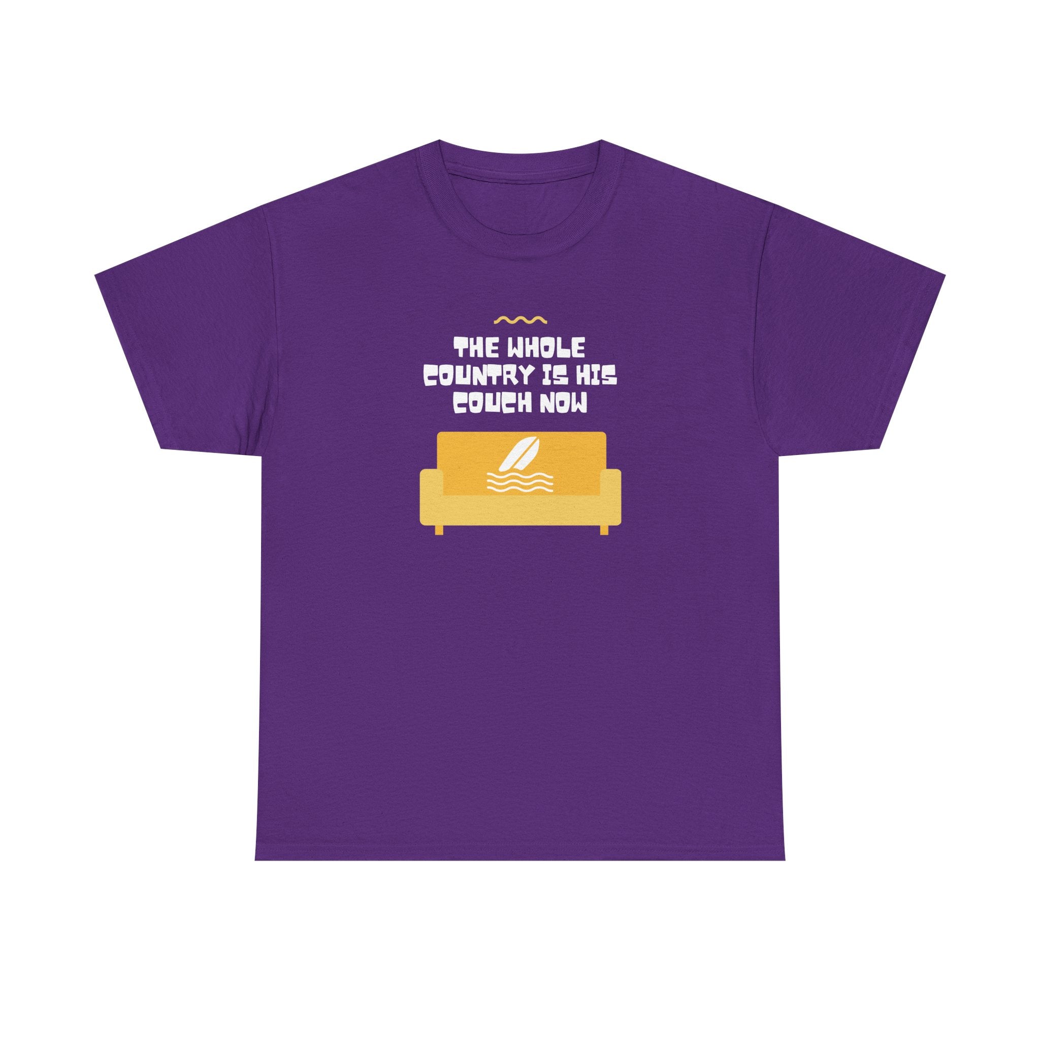The Whole Country Is His Couch Now | Women's T-Shirt | Sizes S to 5XL