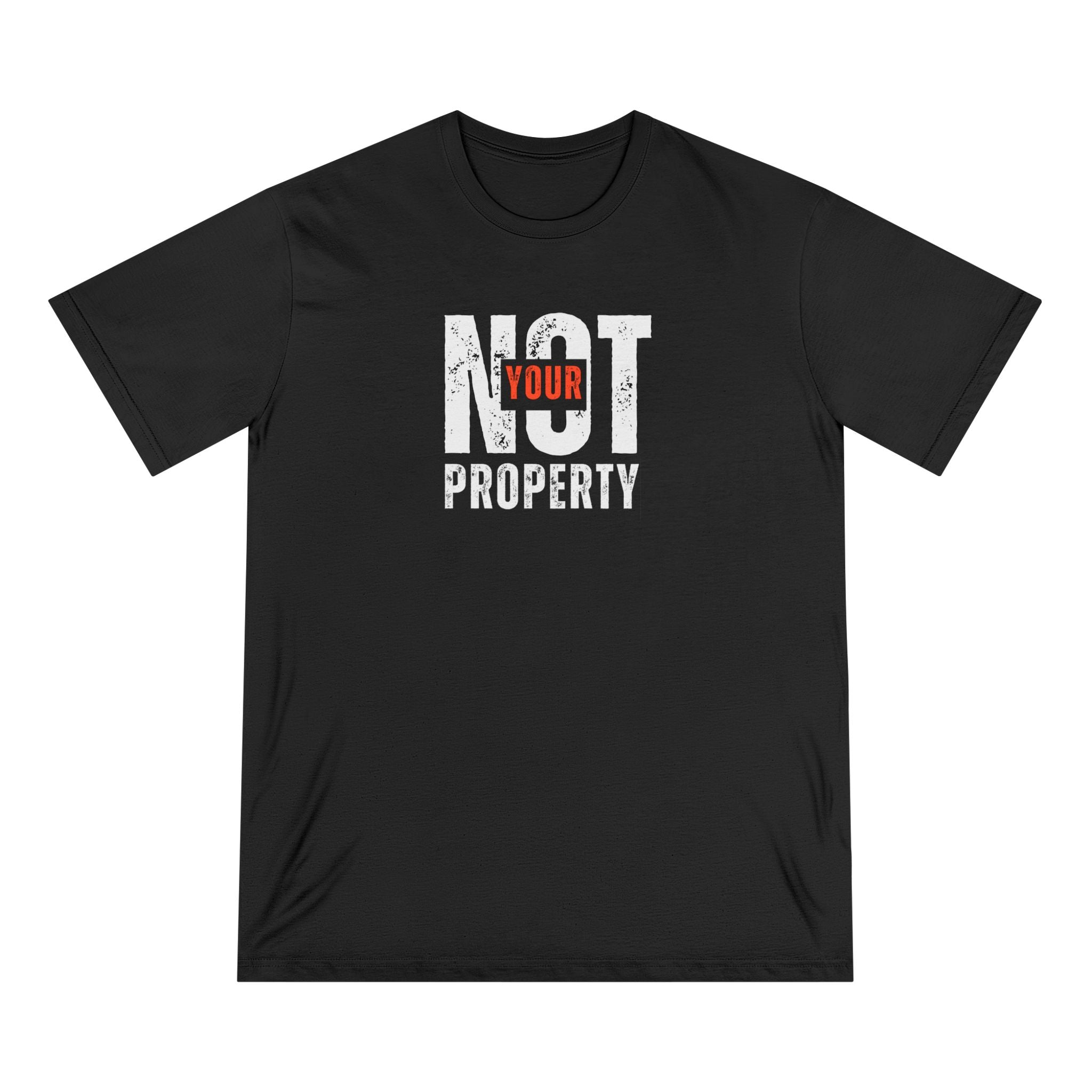 Not Your Property | Women's Organic T-Shirt | Sizes Up To 3XL
