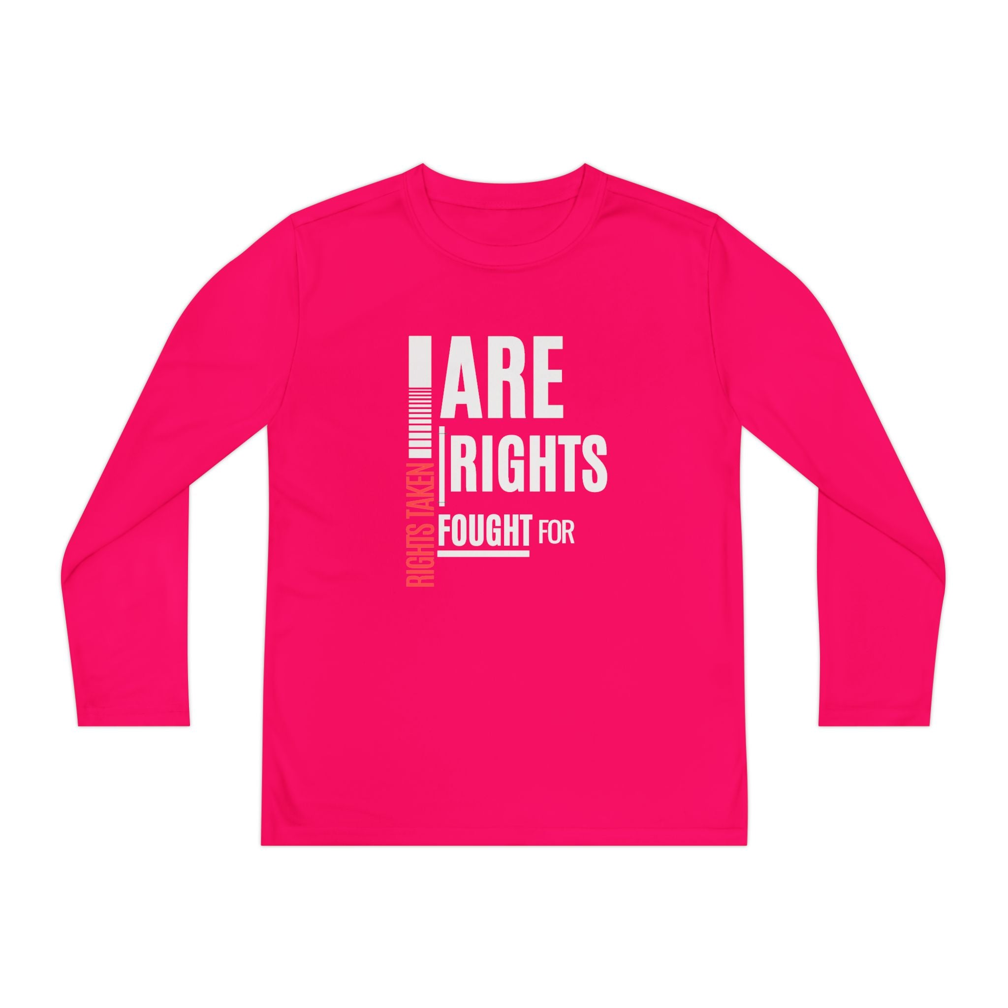 Rights Taken Are Rights Fought For | Youth Long Sleeve T-Shirt | Sizes S to XL