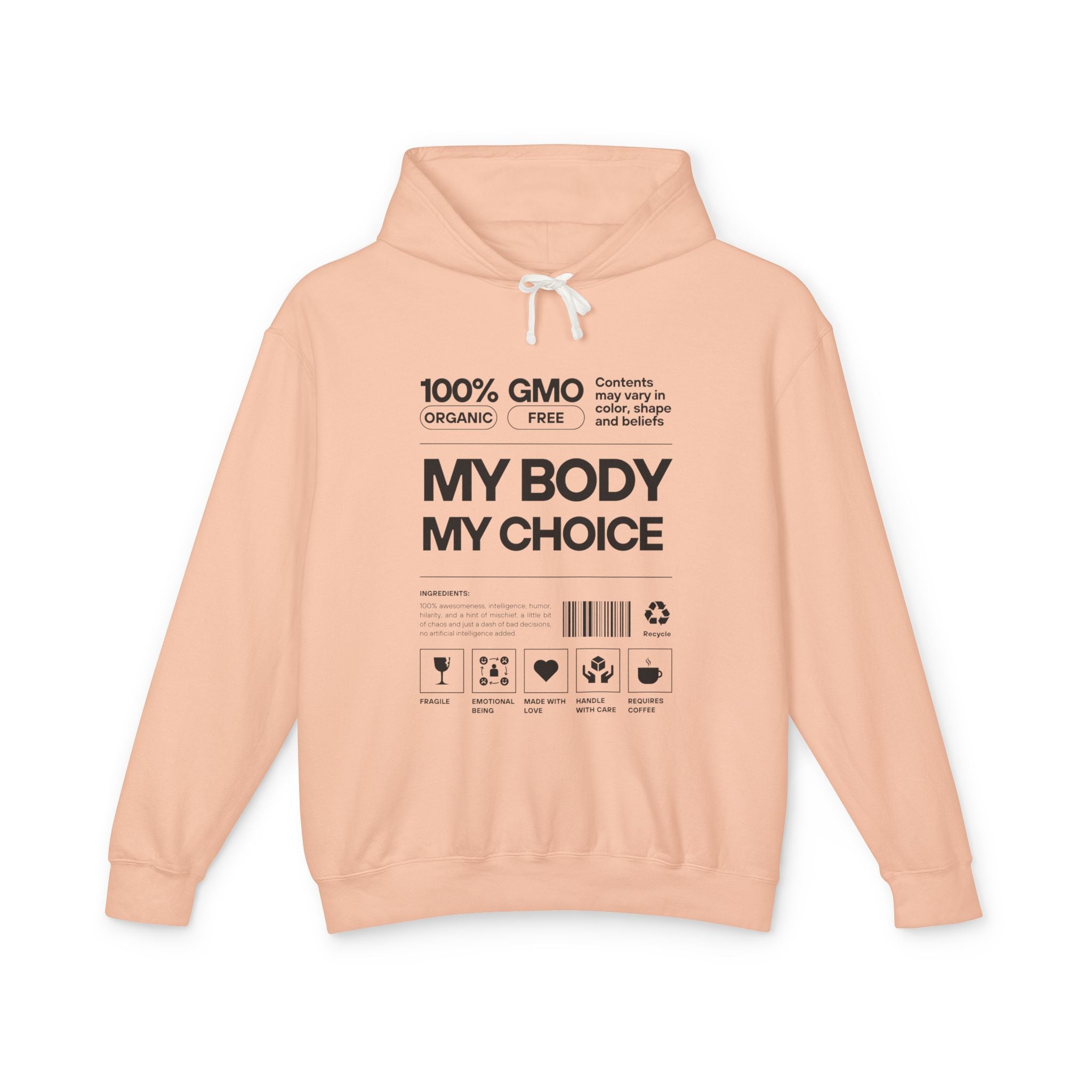 My Body. My Choice. | Organic Cotton Hoodie | Sizes Up To 3XL