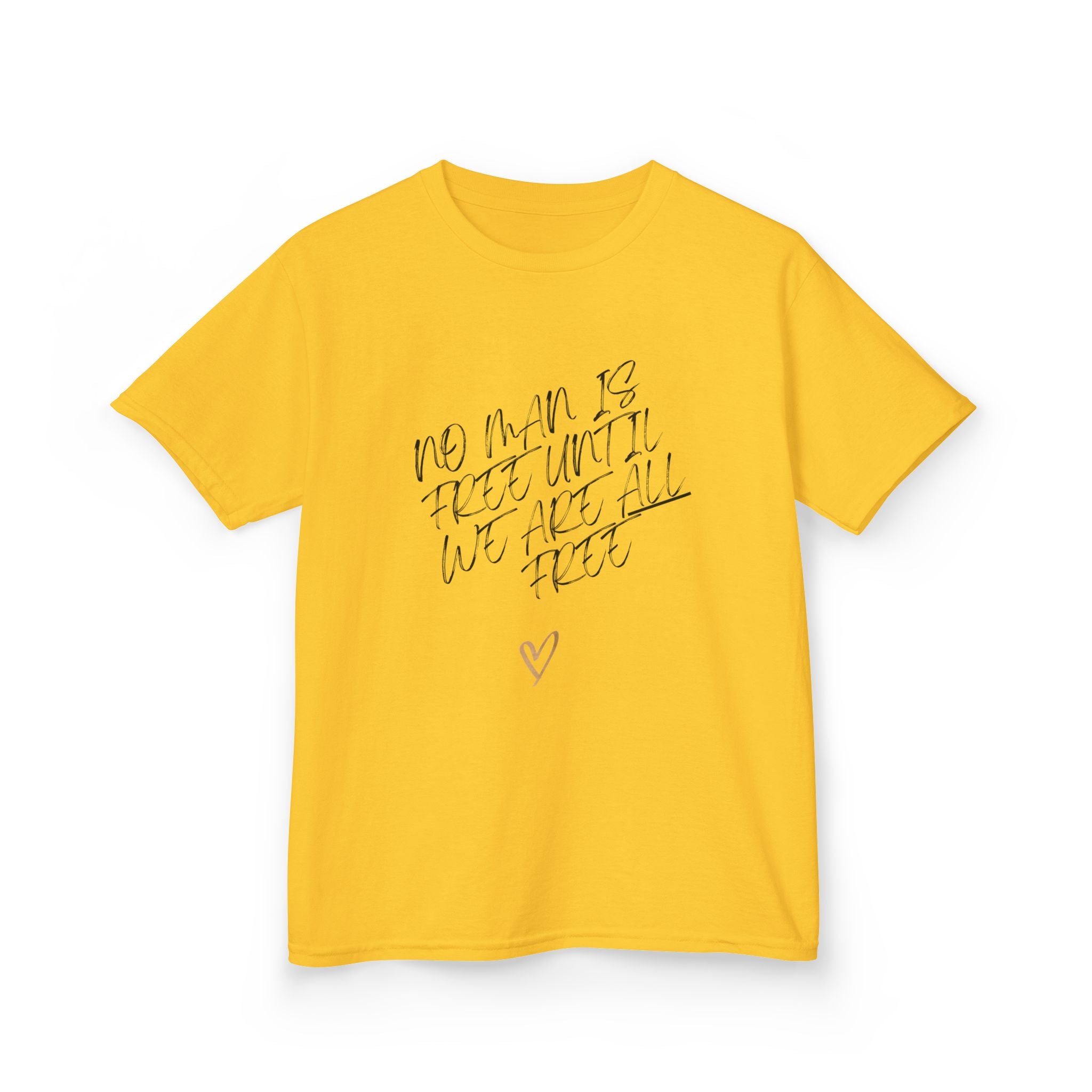 No Man Is Free Until We Are All Free | Kids & Tweens Midweight Cotton T-Shirt | Sizes Up To XL