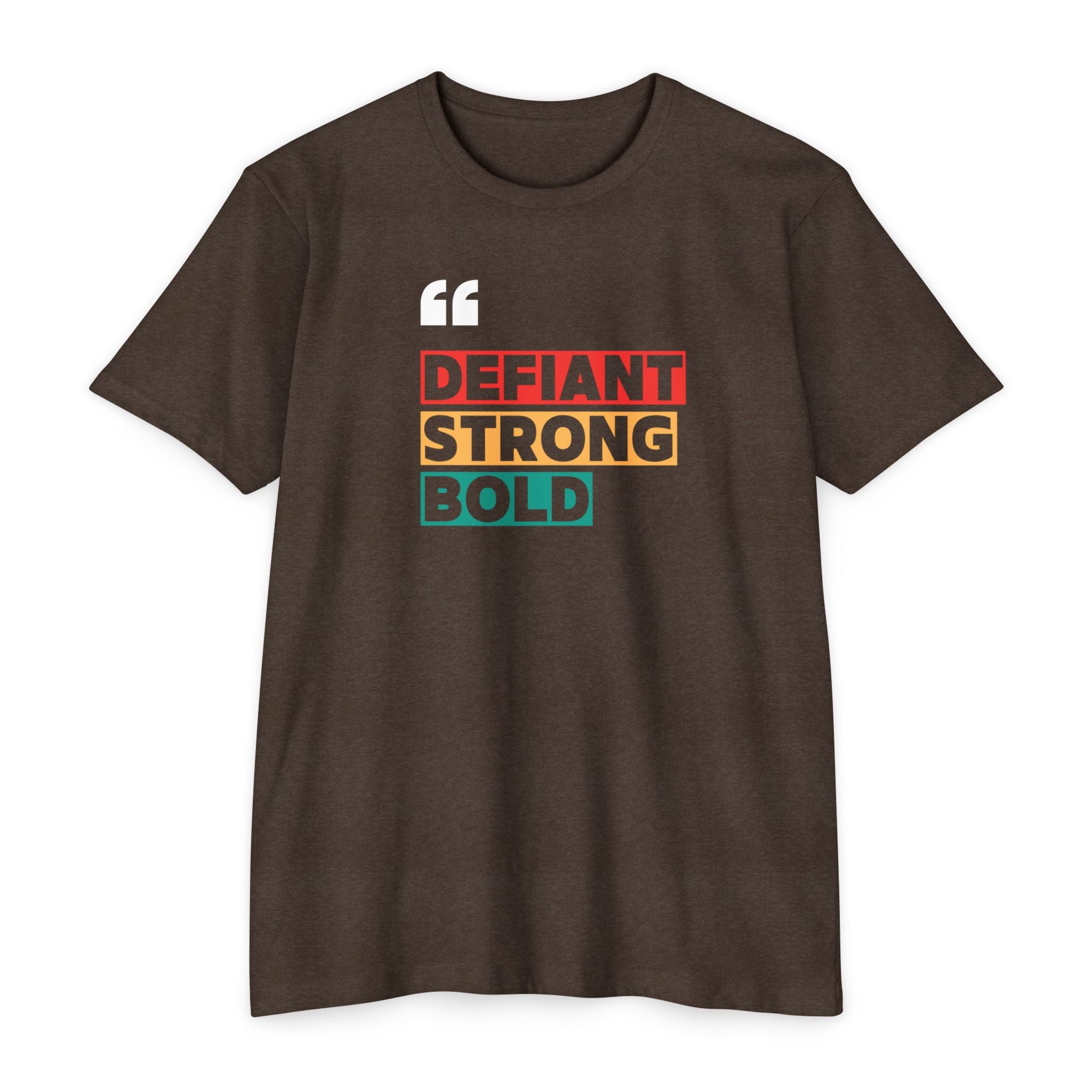 Defiant. Strong. Bold. | Women's T-Shirt | Sizes Up To 4XL