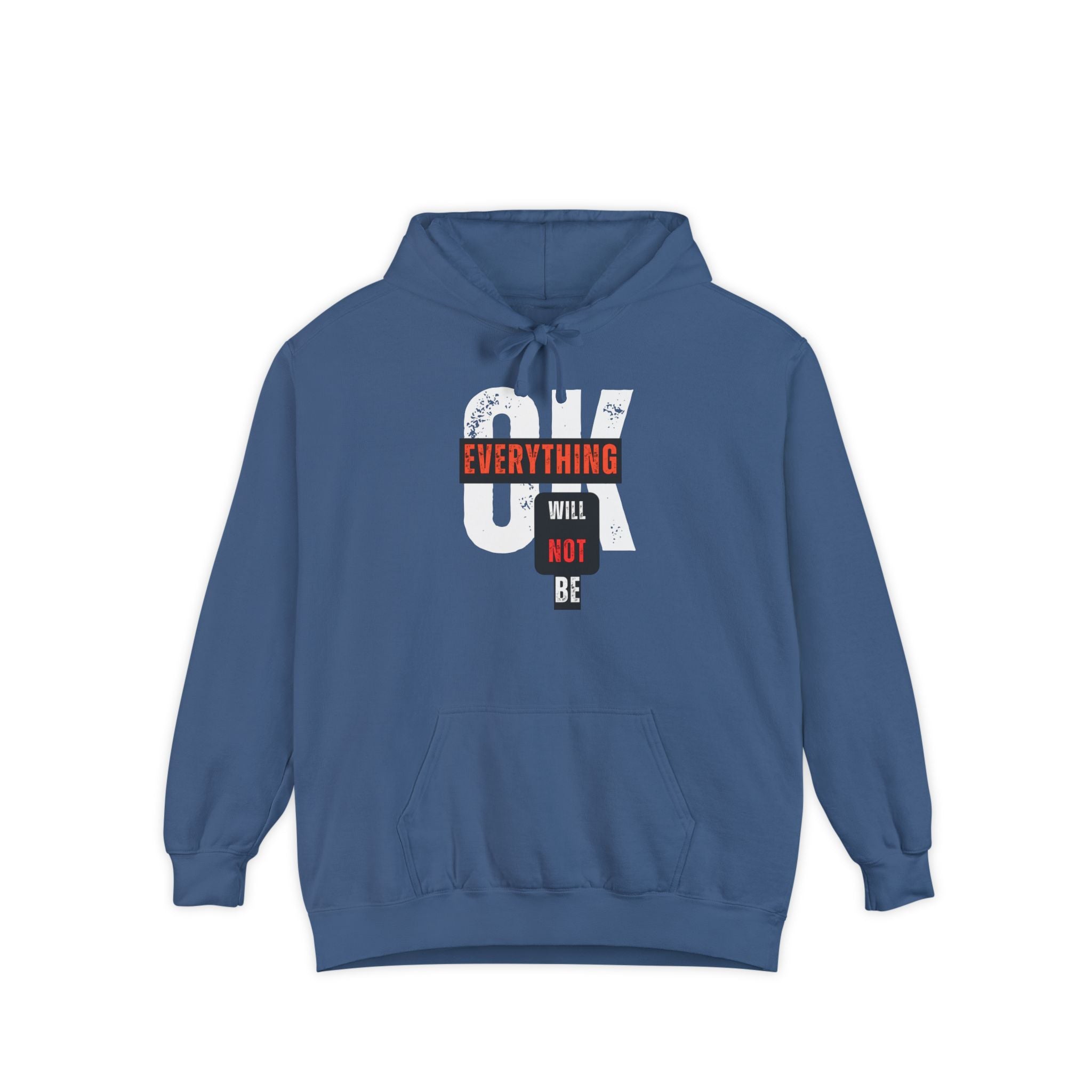 Everything Will Not Be OK | Women's Ultra Soft Hoodie | Sizes Up To 3XL