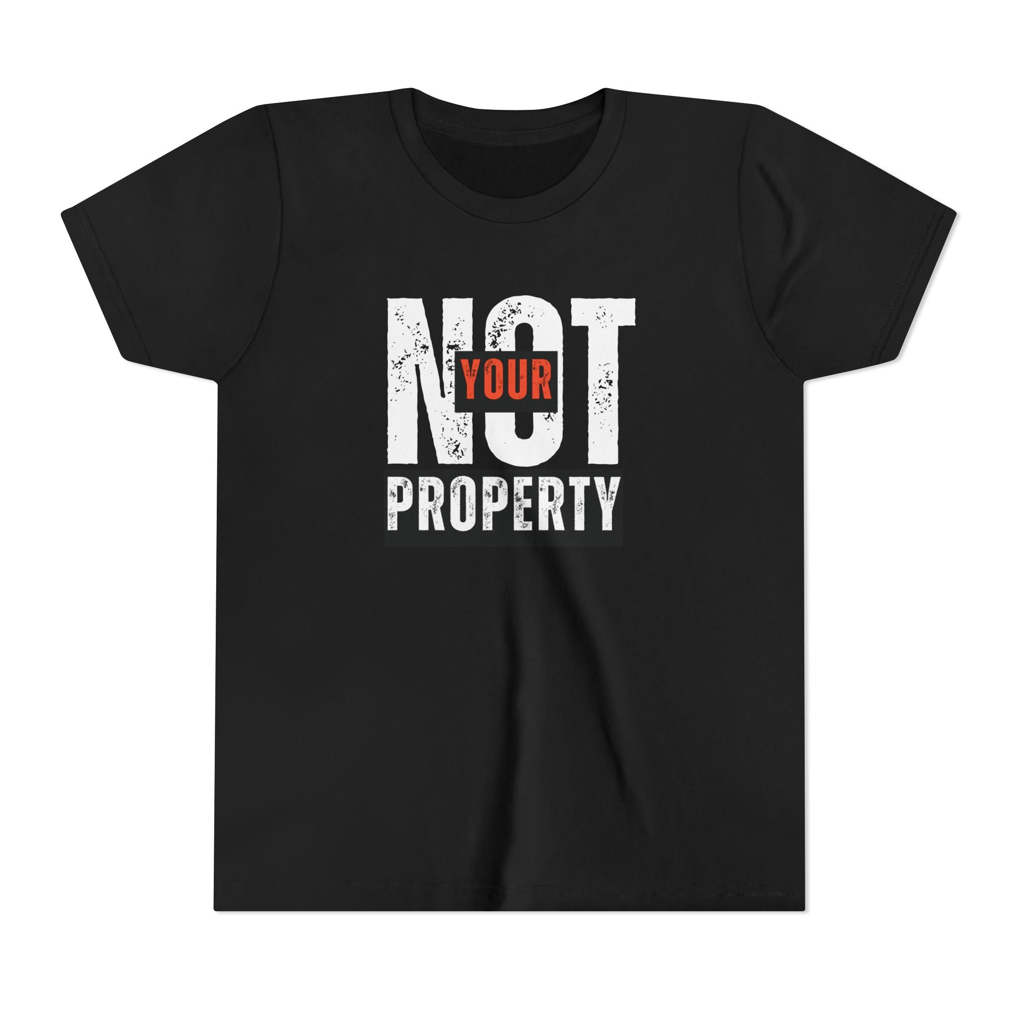 Not Your Property | Girls’ & Teens 100% Cotton Tee | Sizes Up XL